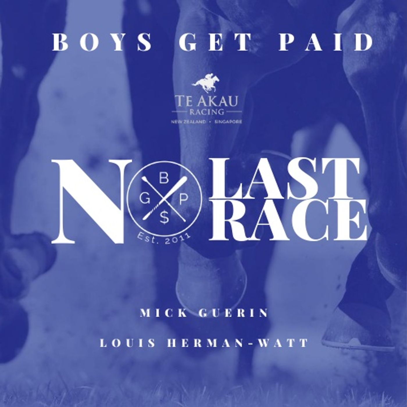 No Last Race w/ Mick Guerin - Episode 11
