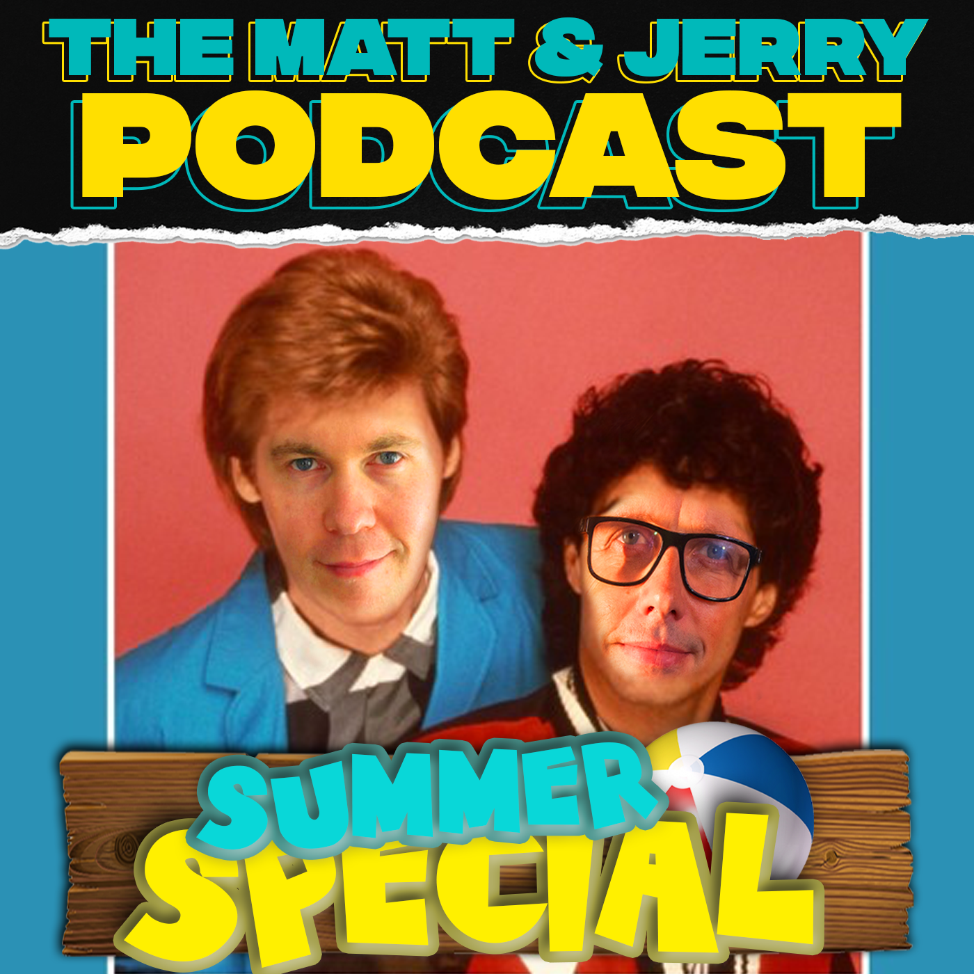 A Matt & Rooda Special - The Summer Series January 10th