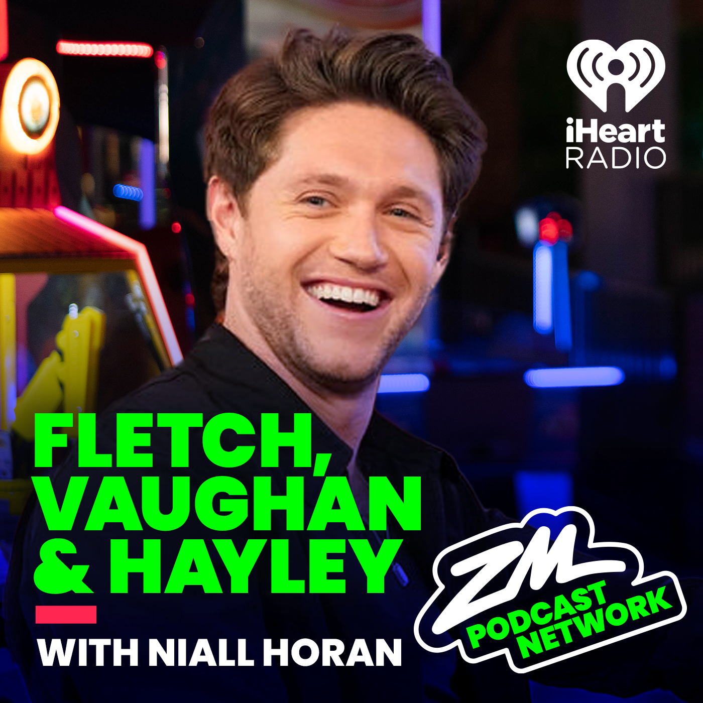 Fletch, Vaughan & Hayley's Podcast - Niall Horan!