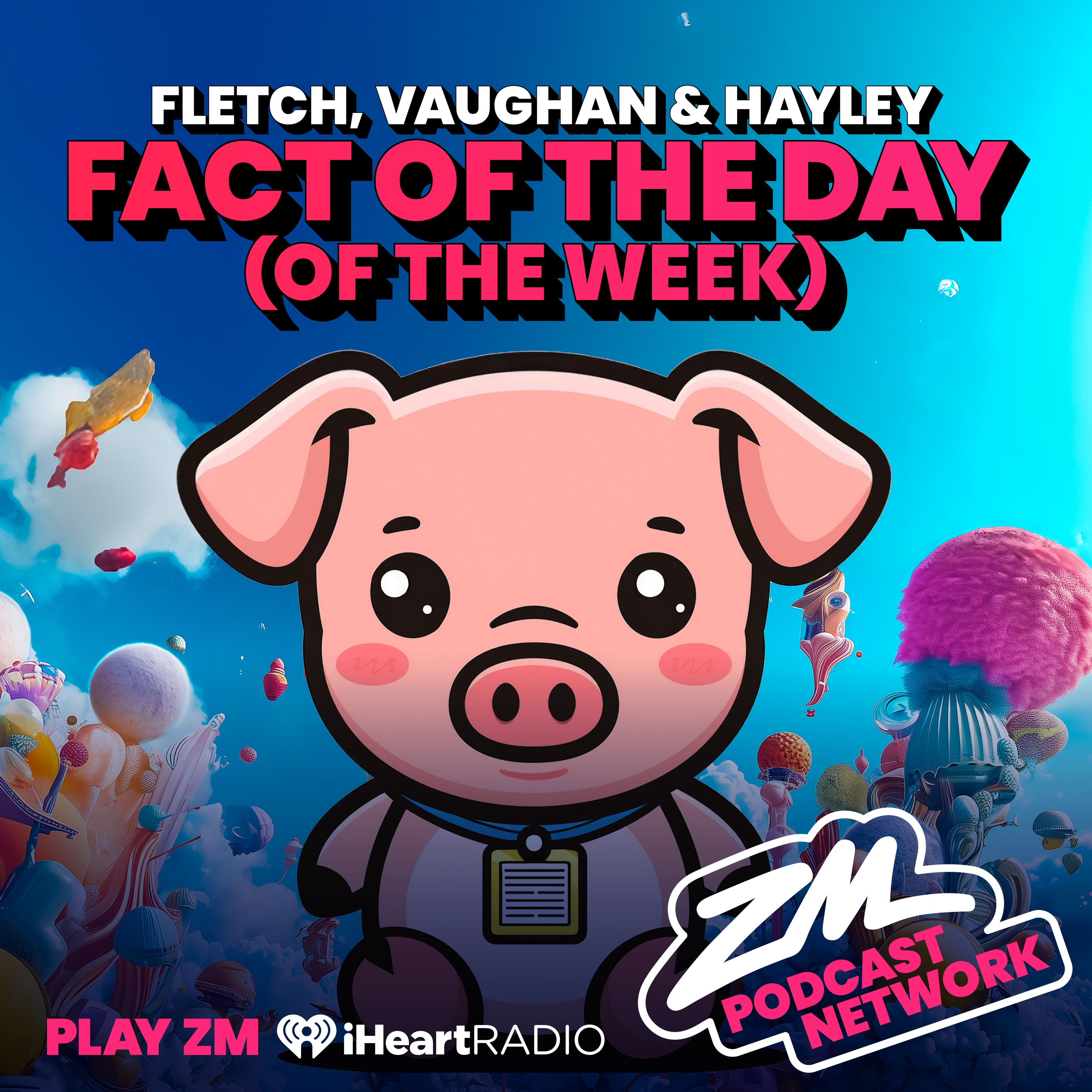 Fletch, Vaughan & Hayley's Fact of the Day (of the Week!) - Changed Names Week!