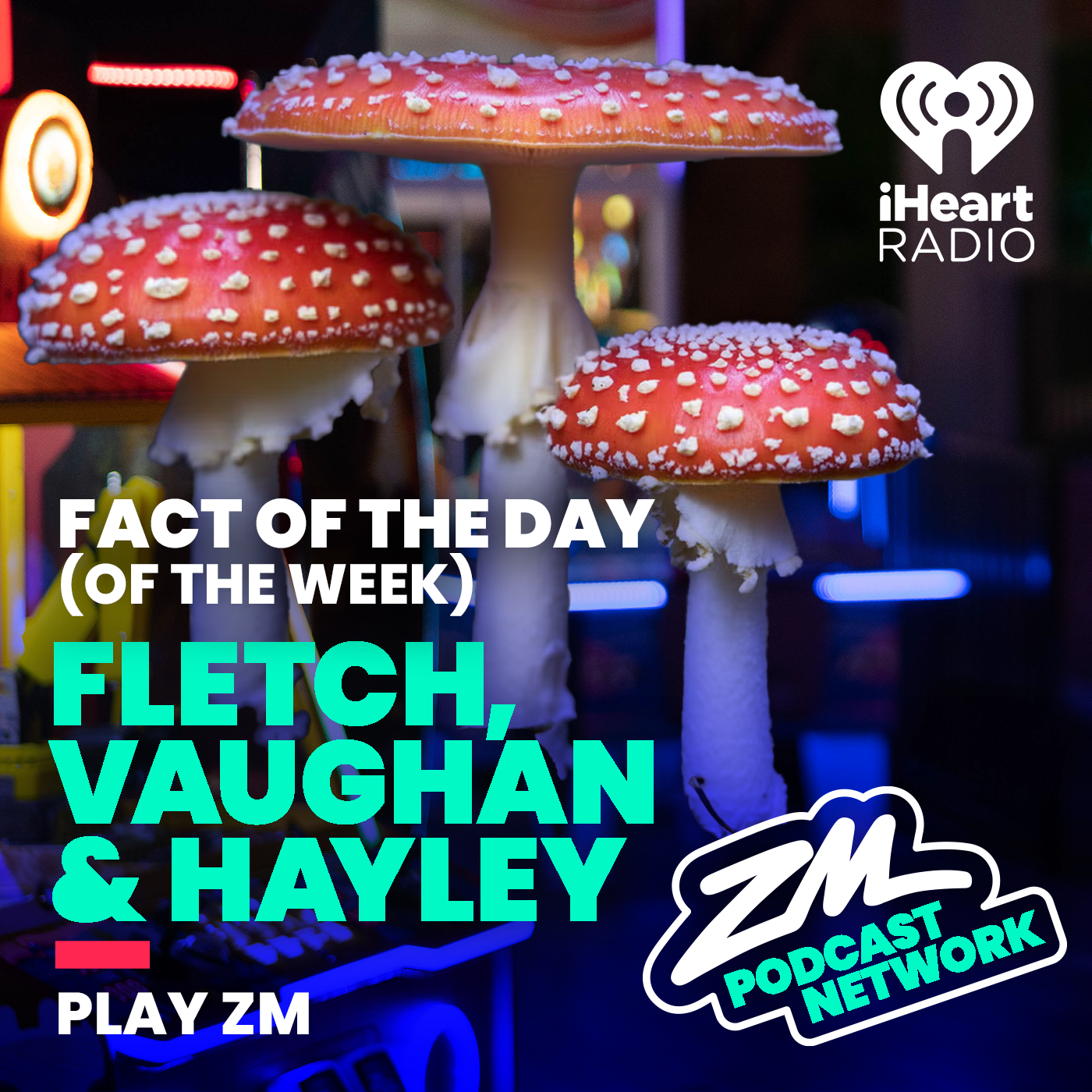Fletch, Vaughan & Hayley's Fact of the Day (Of the Week!) - Mushroom Week!