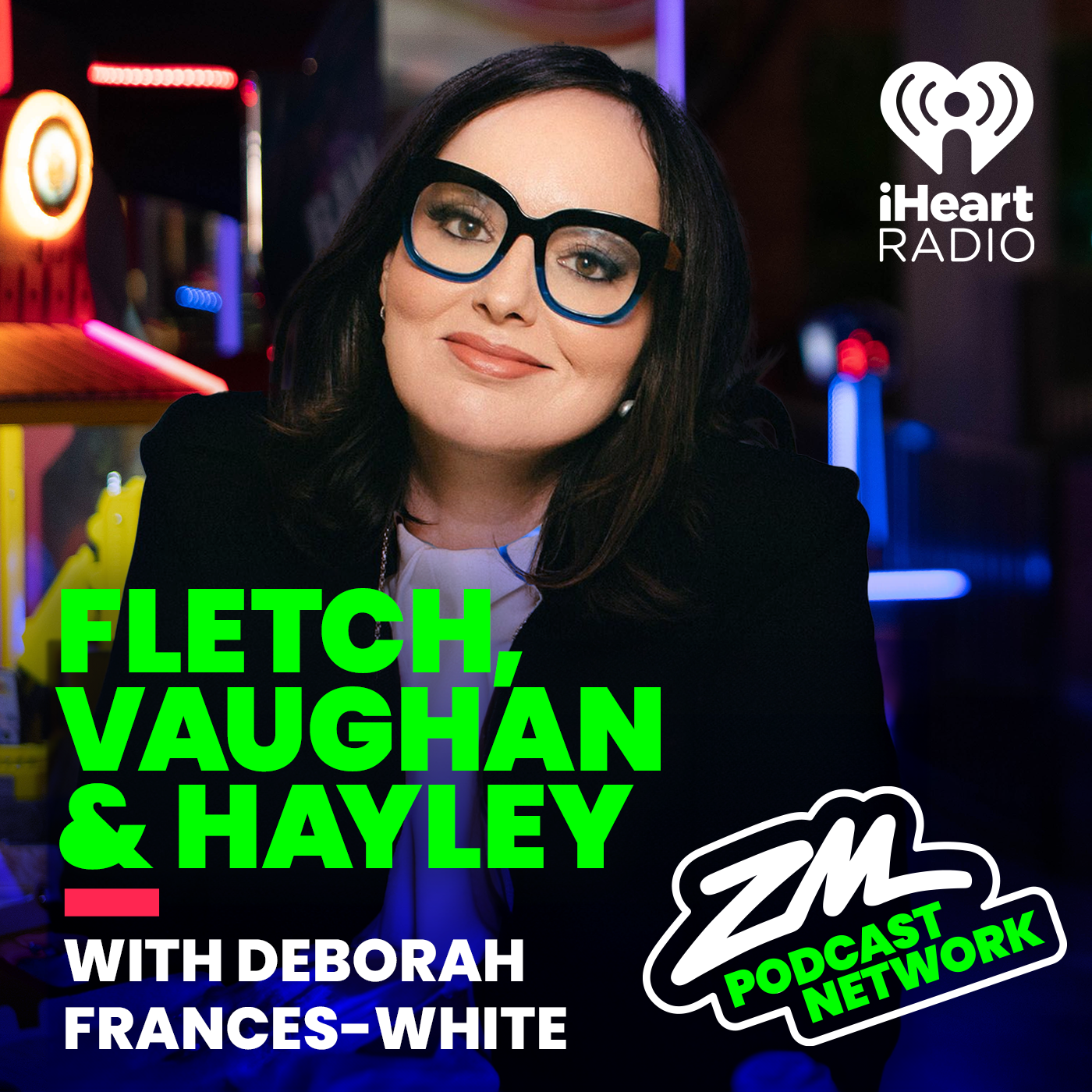 Fletch, Vaughan & Hayley’s Celeb in a Pod - Deborah Frances-White, The Guilty Feminist