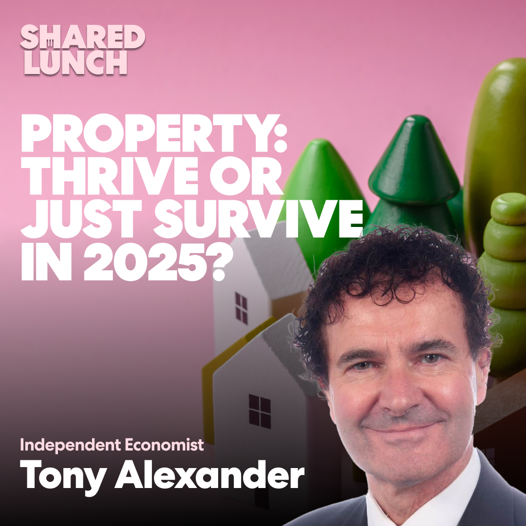 Will property thrive or just survive in 2025? Tony Alexander