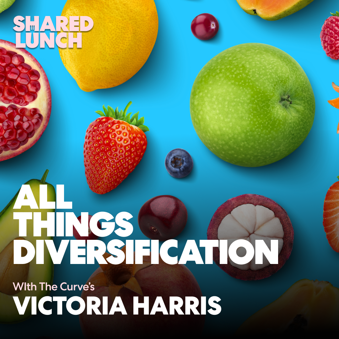 All things diversification, with Victoria from The Curve