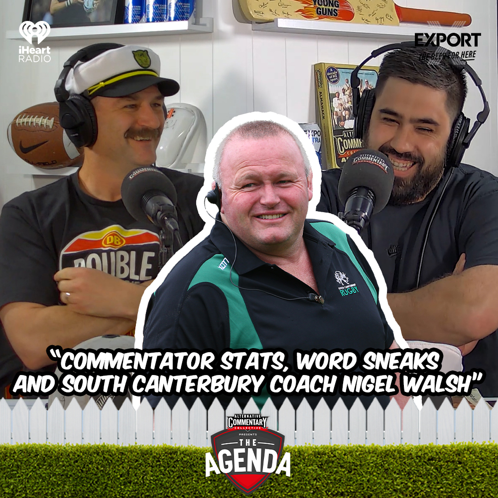 "Commentator Stats, Word Sneaks & South Canterbury Head Coach Nigel Walsh"