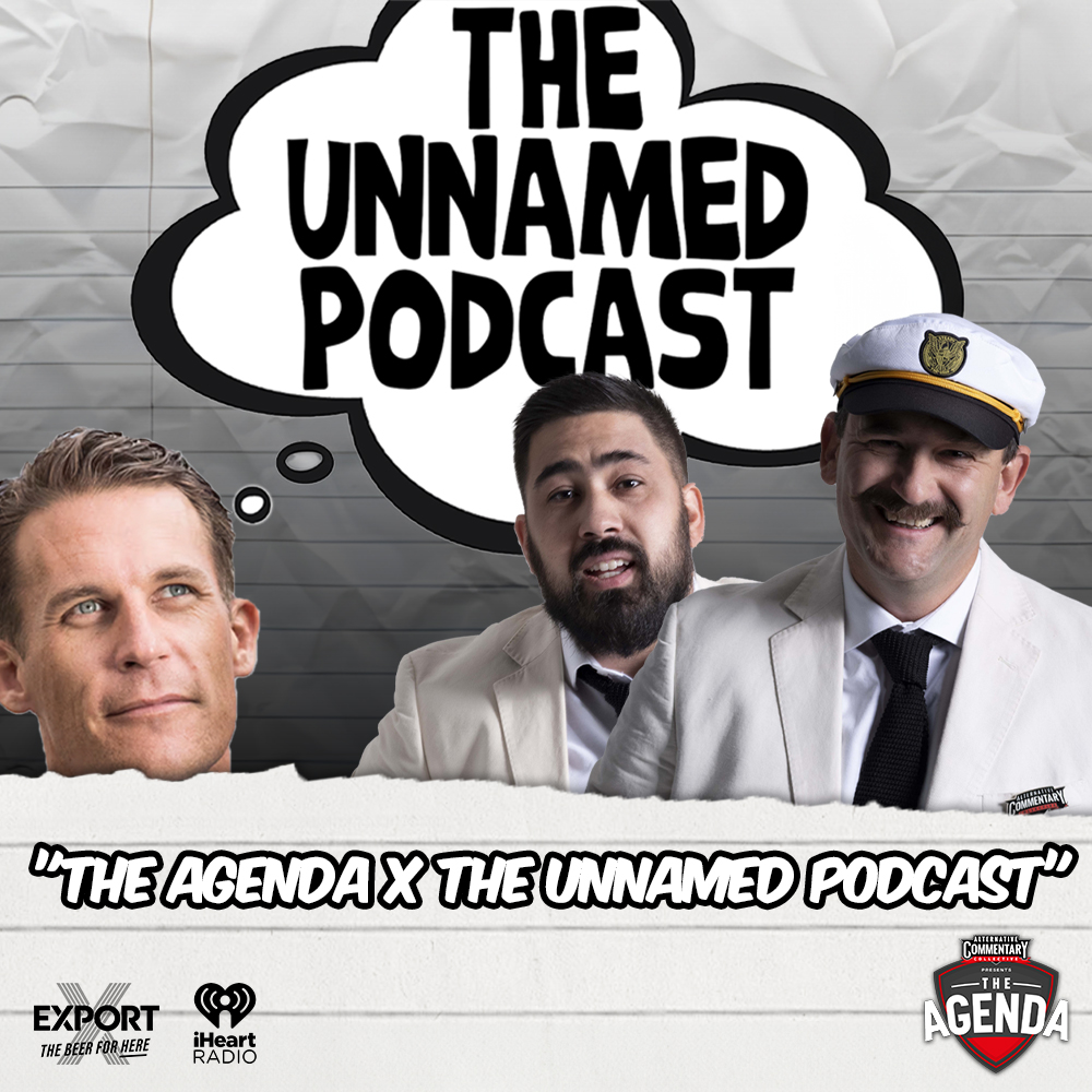 "The Agenda x The Unnamed Podcast"