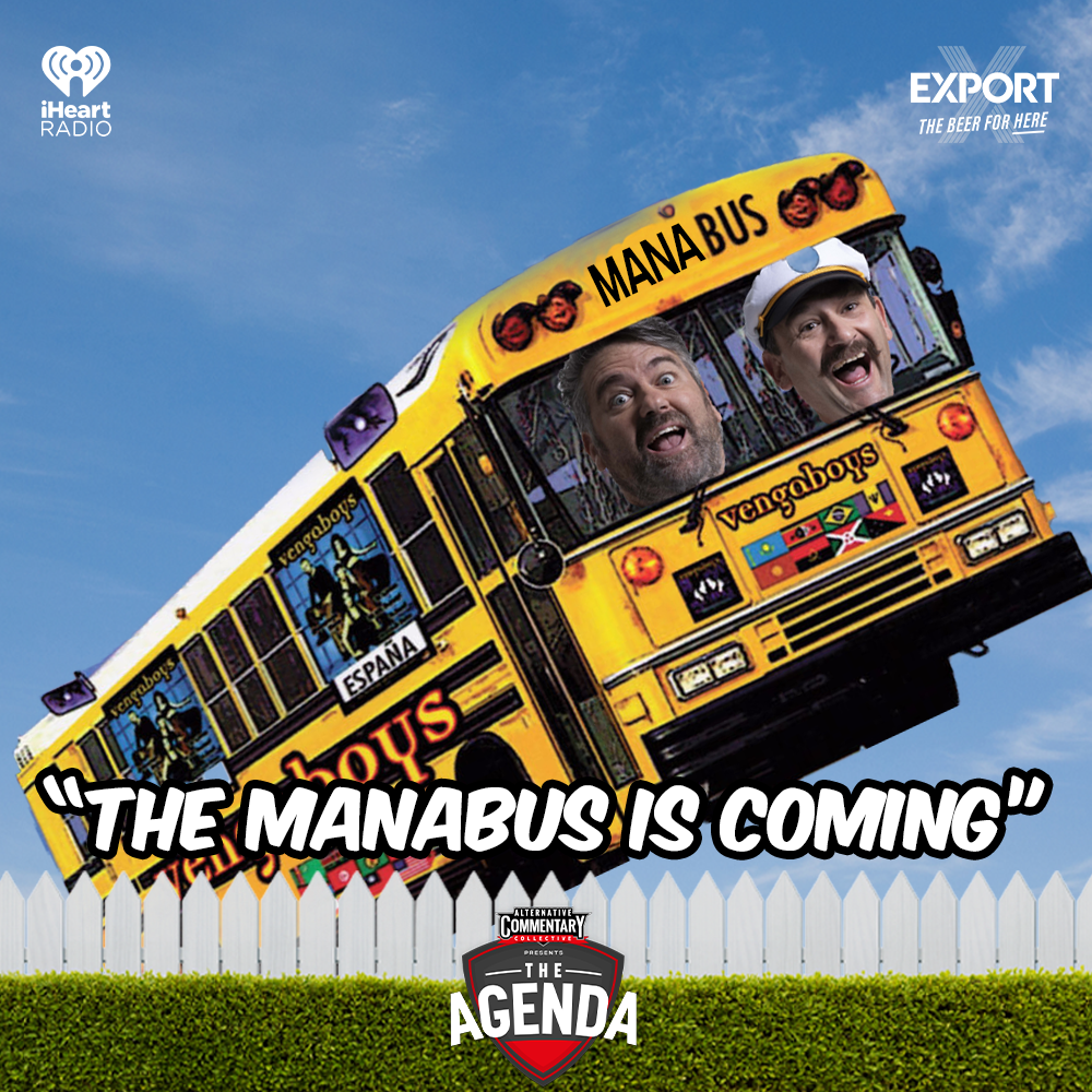 "The Mana Bus Is Coming"