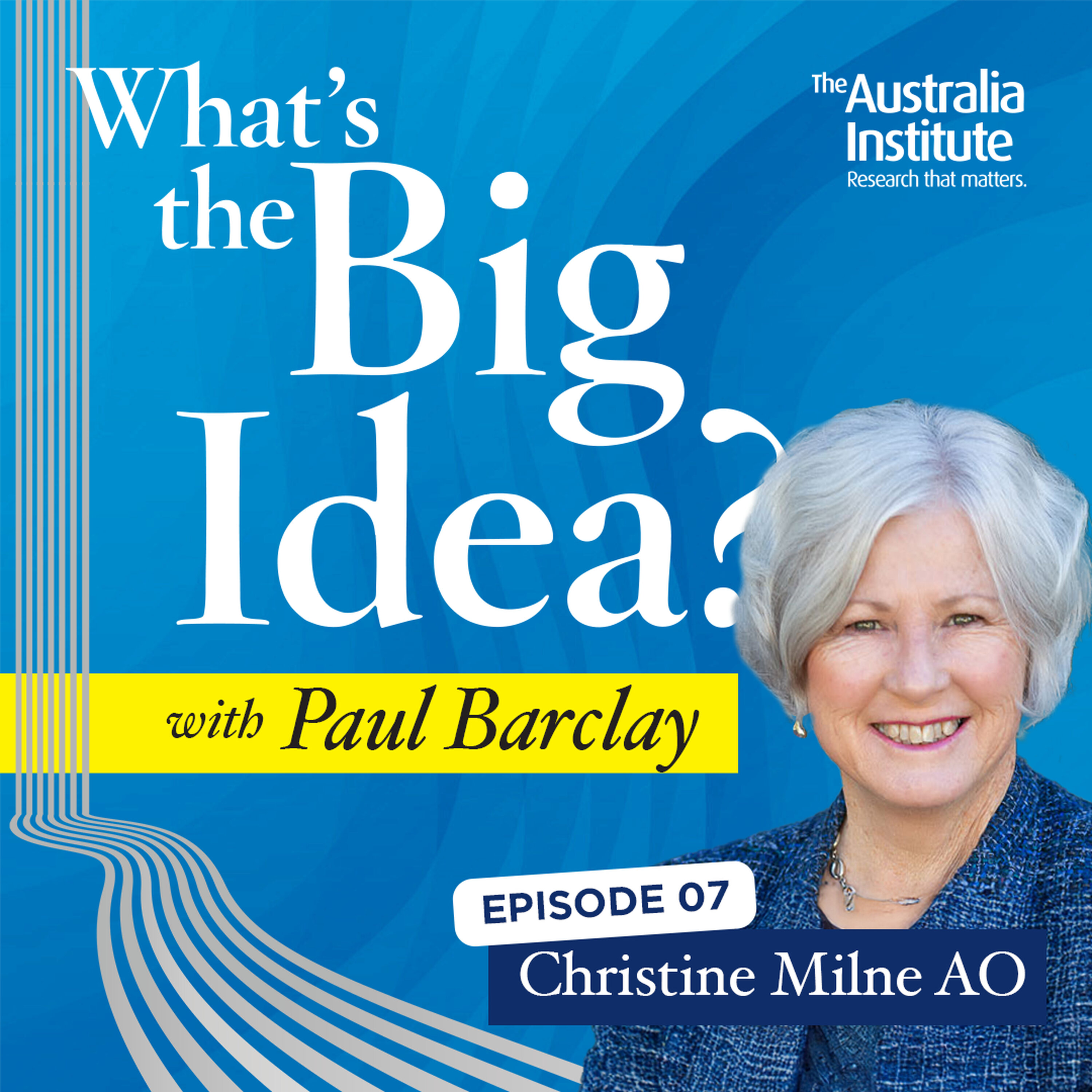 One vote. One value. | Christine Milne episode artwork