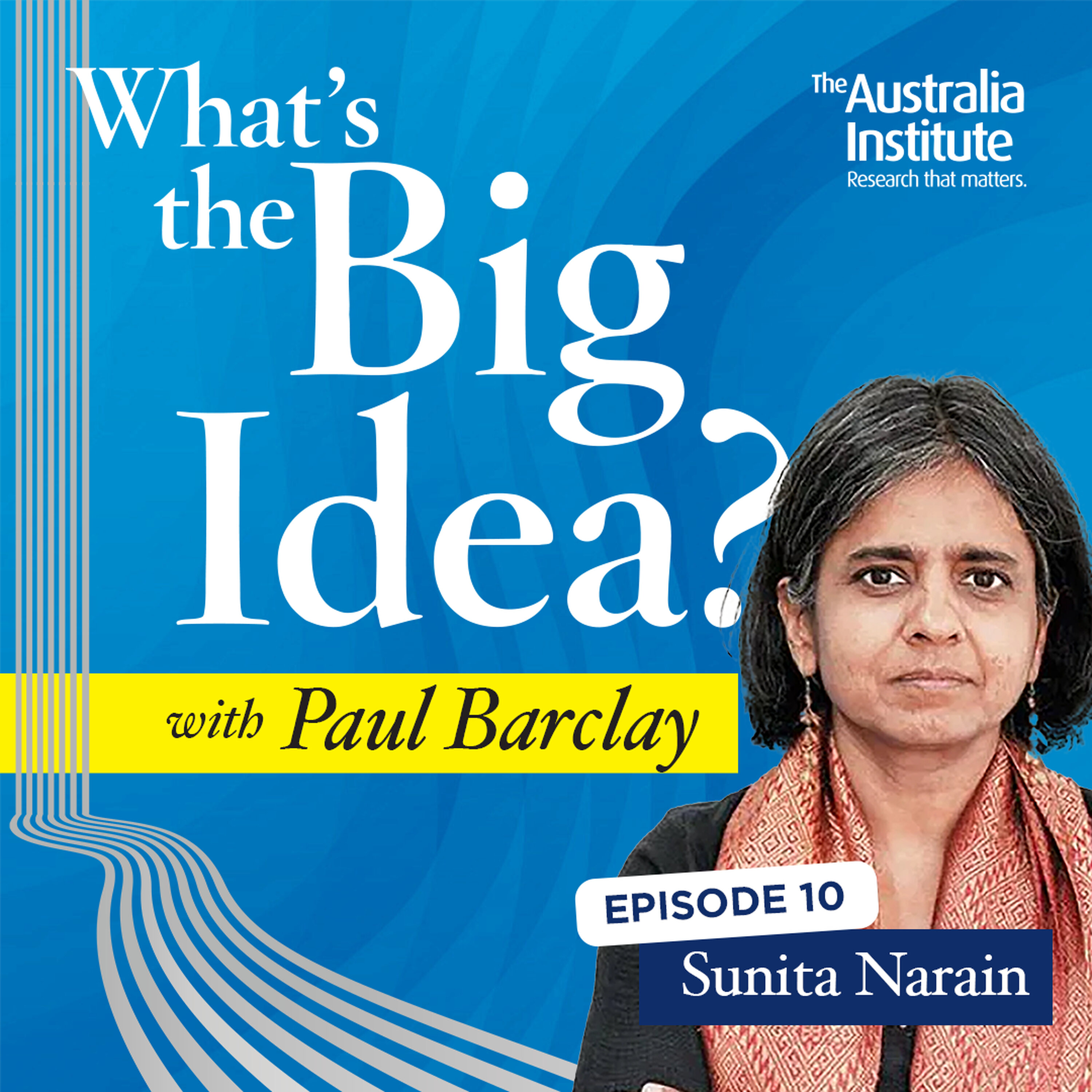 Making climate action urgent and equitable | Sunita Narain episode artwork