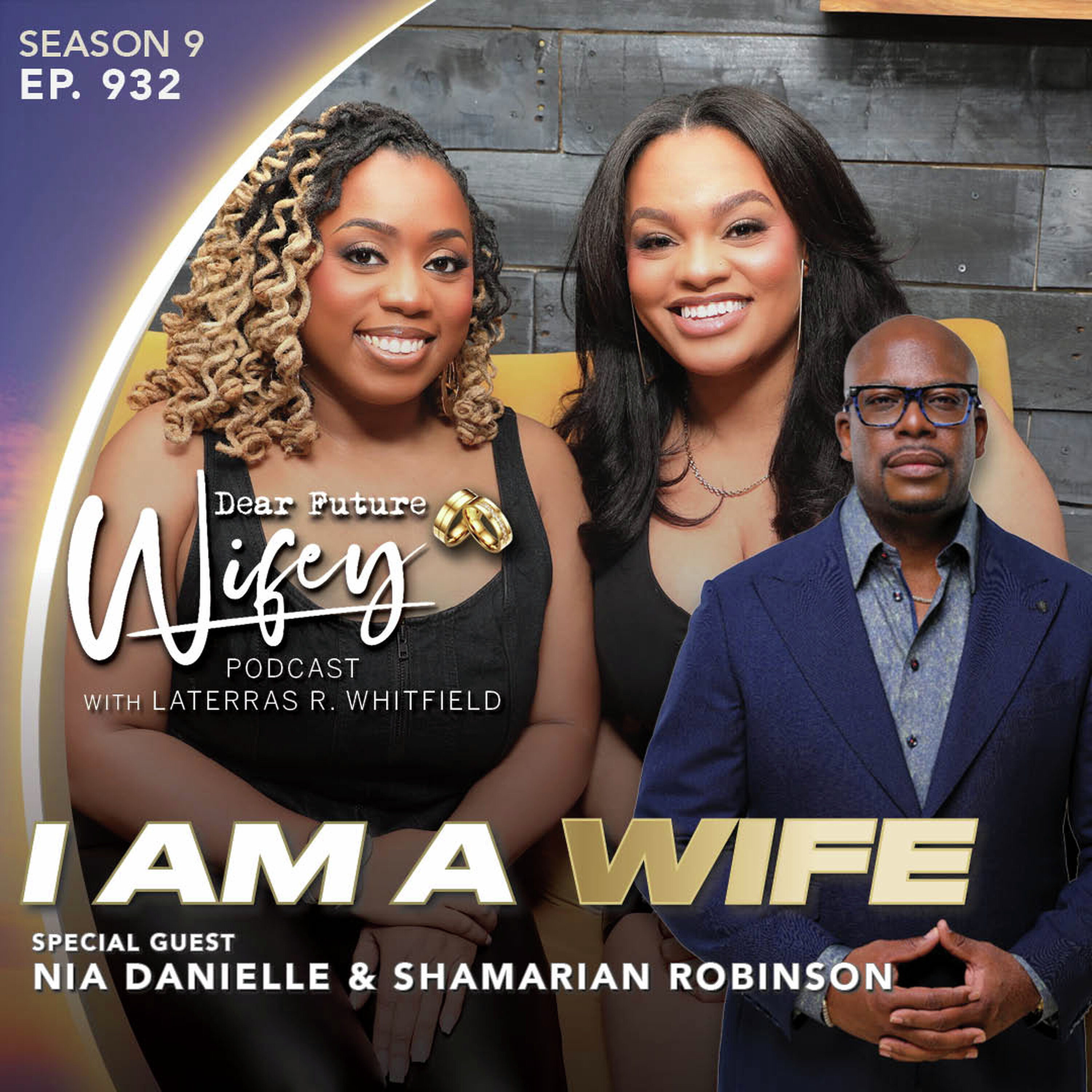 I Am A Wife (Guest: Your Favorite Aunties)