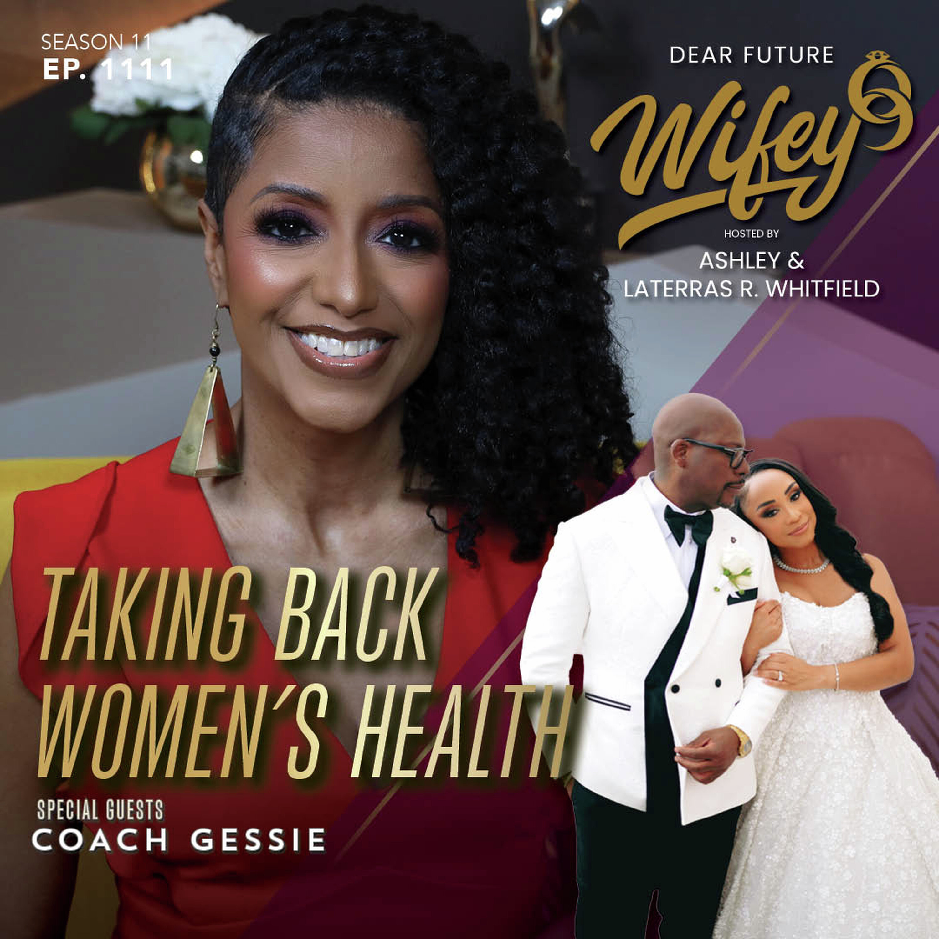 Taking Back Women's Health (Guest: Coach Gessie) episode artwork