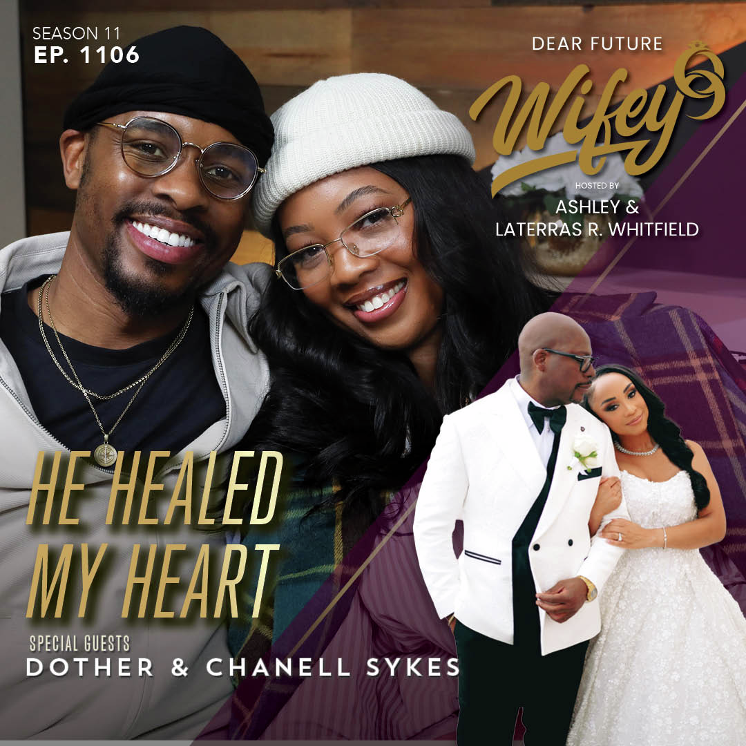 Healed My Heart (Guests: Dotha & Chanell Sykes)