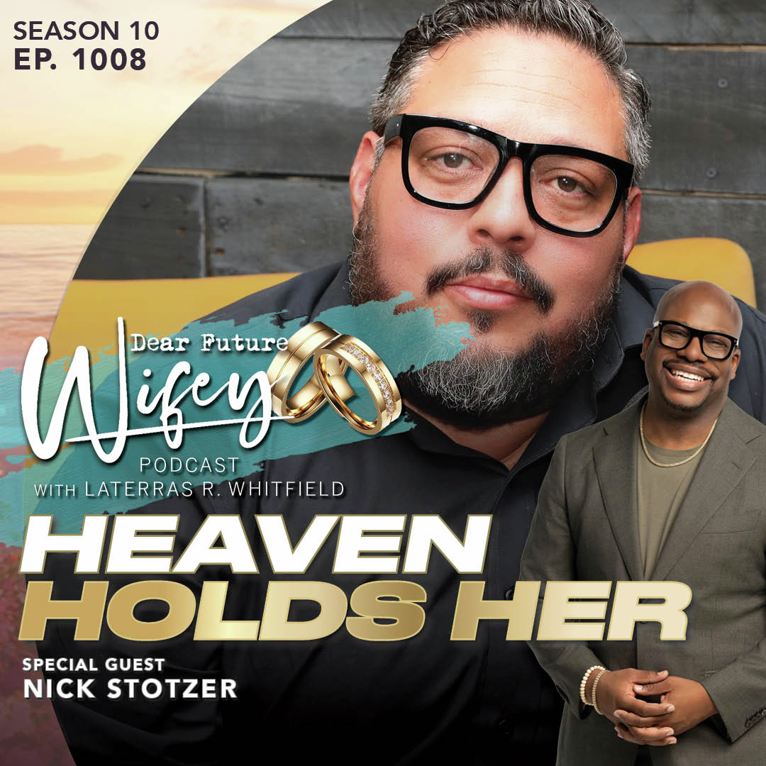 Heaven Holds Her (Guest: Nick Stotzer)