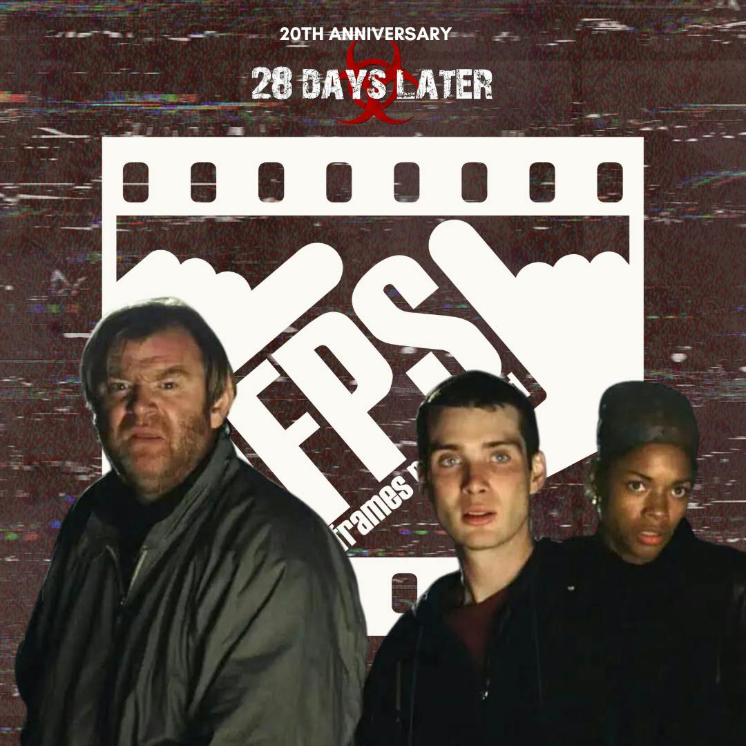 20th Anniversary Rewind: 28 Days Later