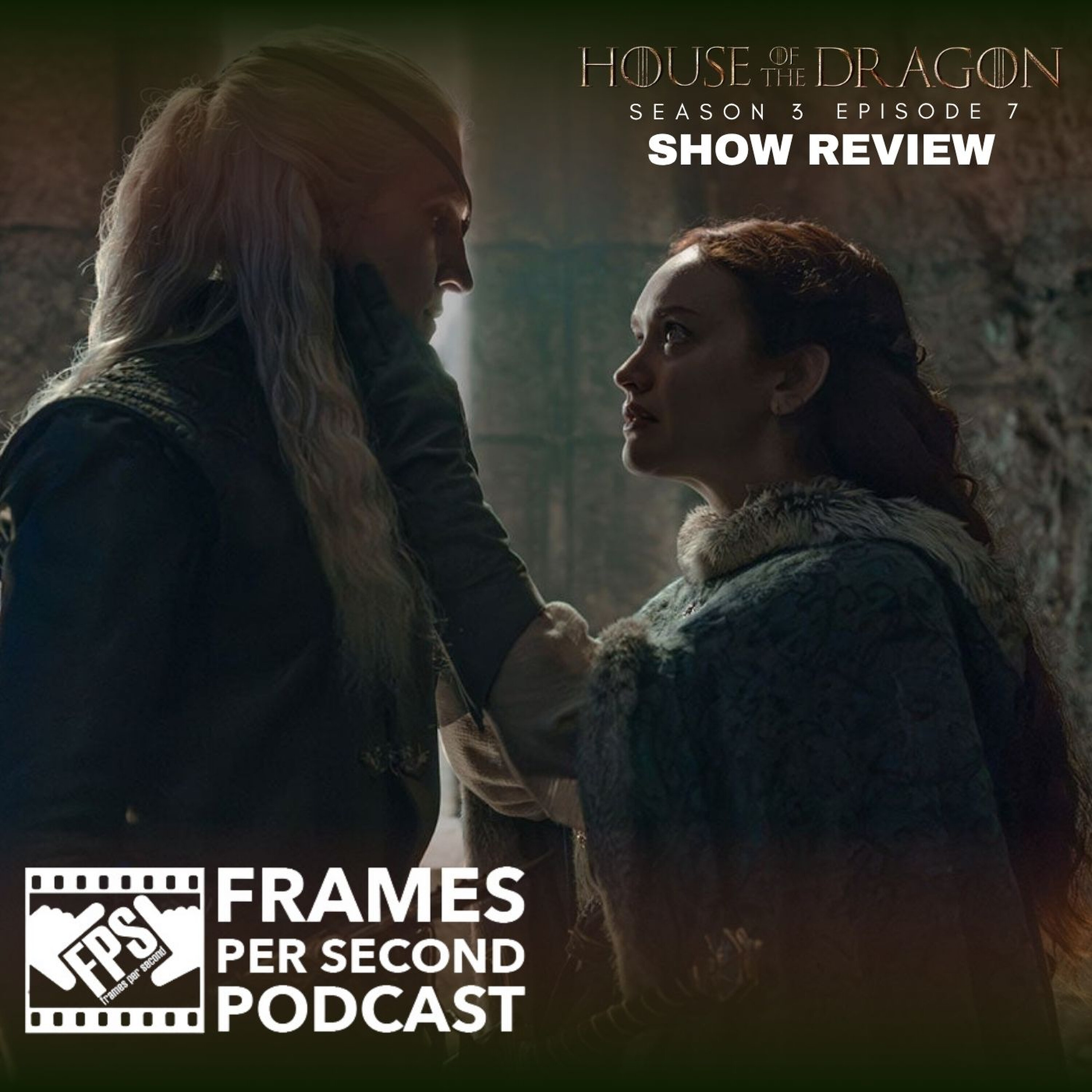 House of the Dragon - "The Dragon in Winter” (S3, E7)