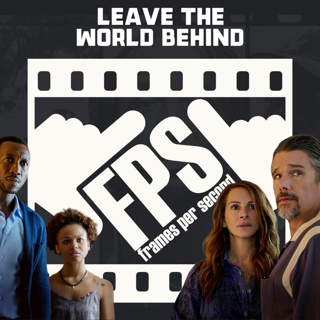 Leave The World Behind