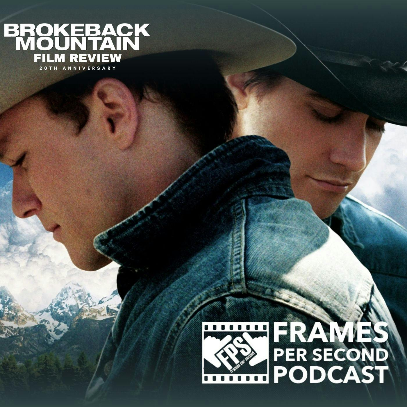 Brokeback Mountain (20th Anniversary)