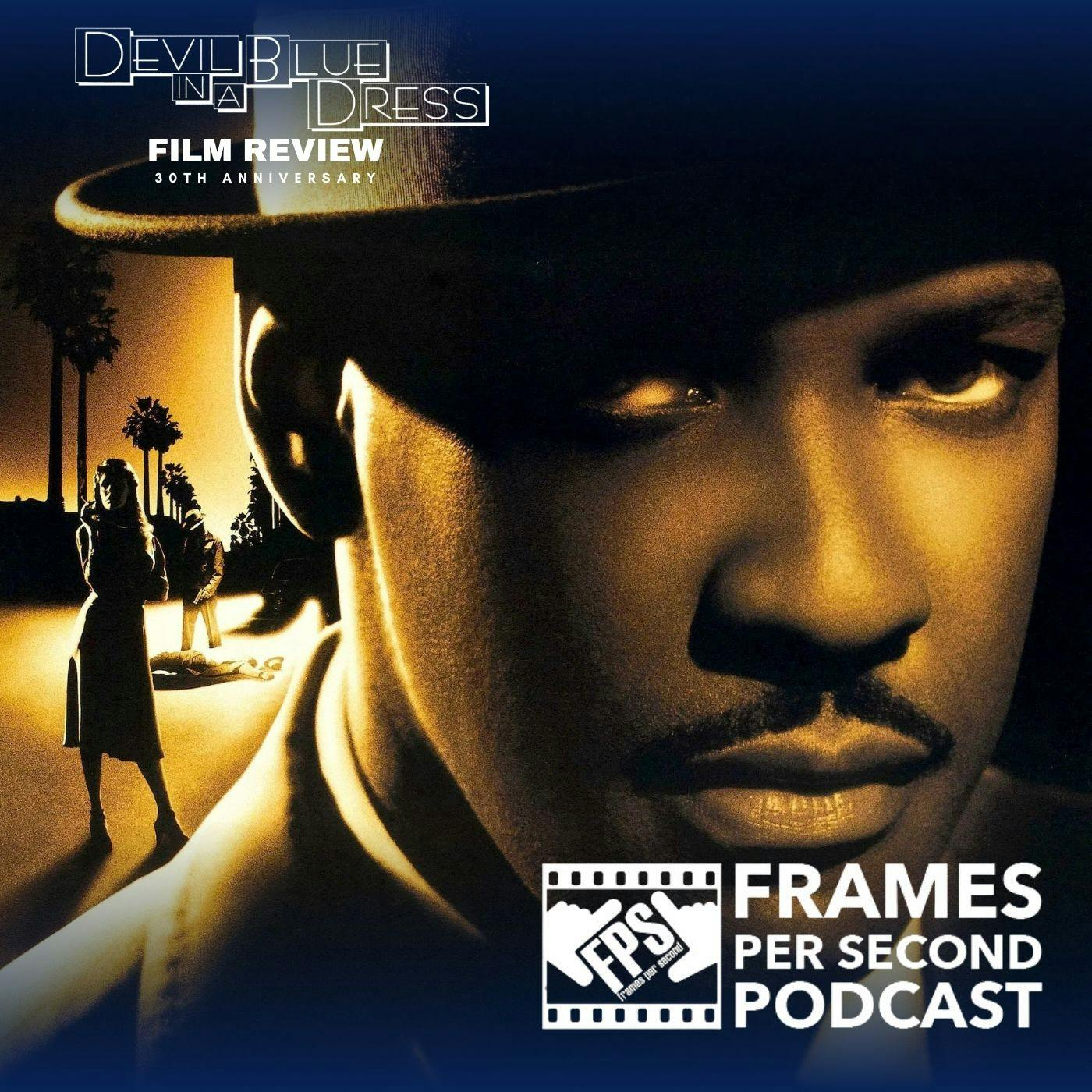 Patreon Voted: Devil in a Blue Dress (30th Anniversary)