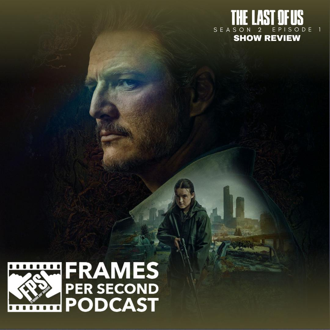 The Last of Us - "Future Days" (S2, E1)