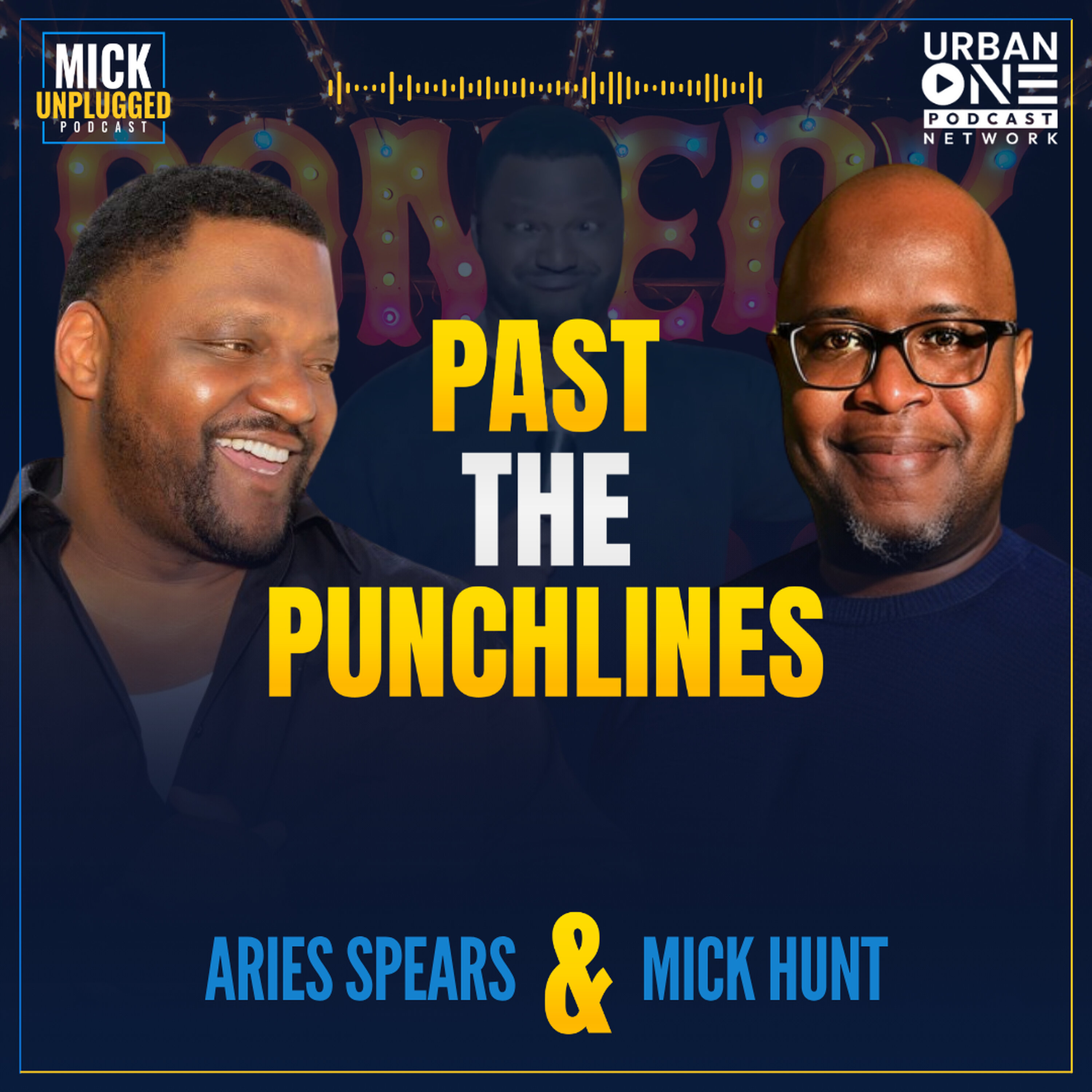 Aries Spears Talks Cancel Culture, Comedy Evolution, and Staying True to Himself — Mick Unplugged cover