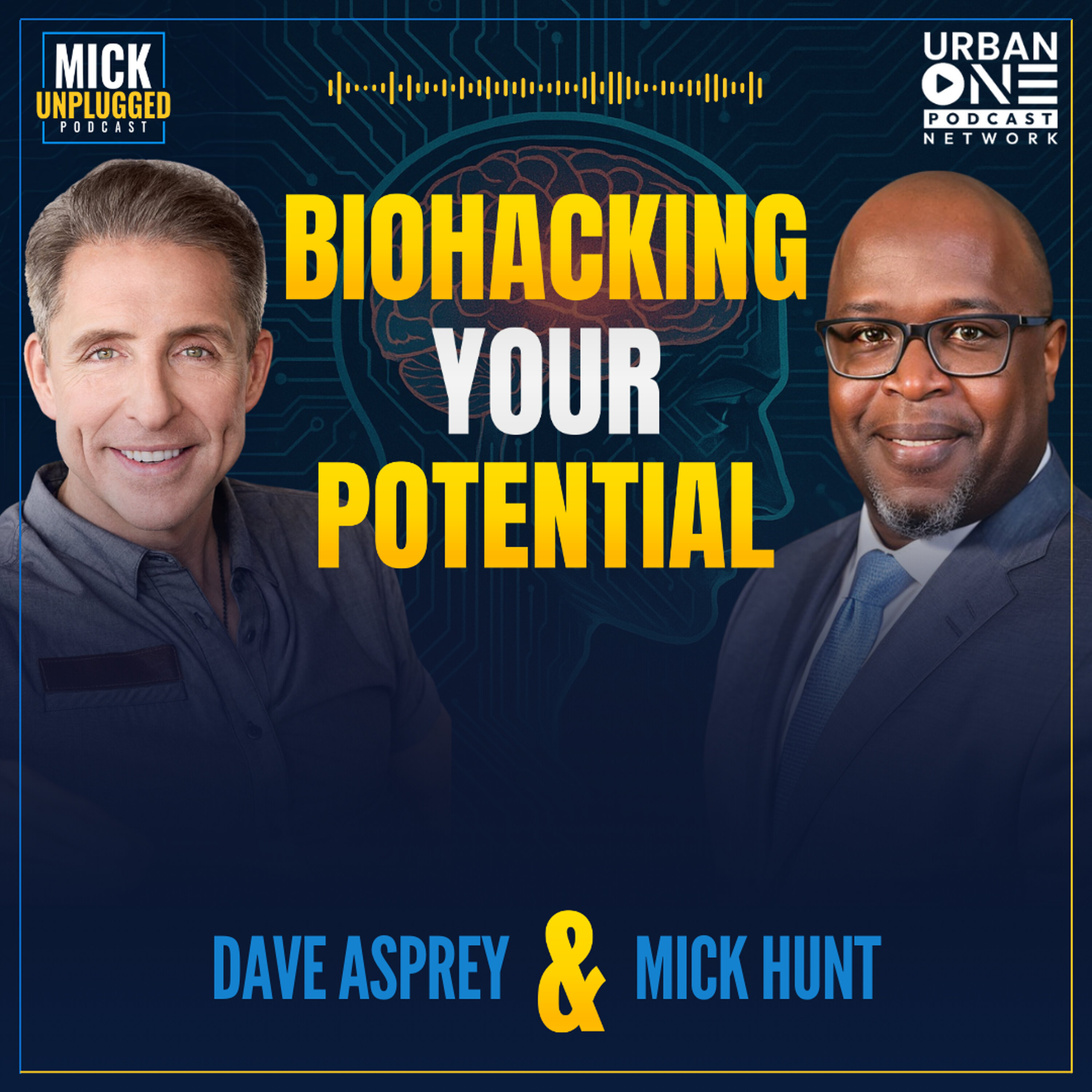 Dave Asprey: The Art of Biohacking, Sleep Mastery, and Lasting Leadership — Mick Unplugged cover