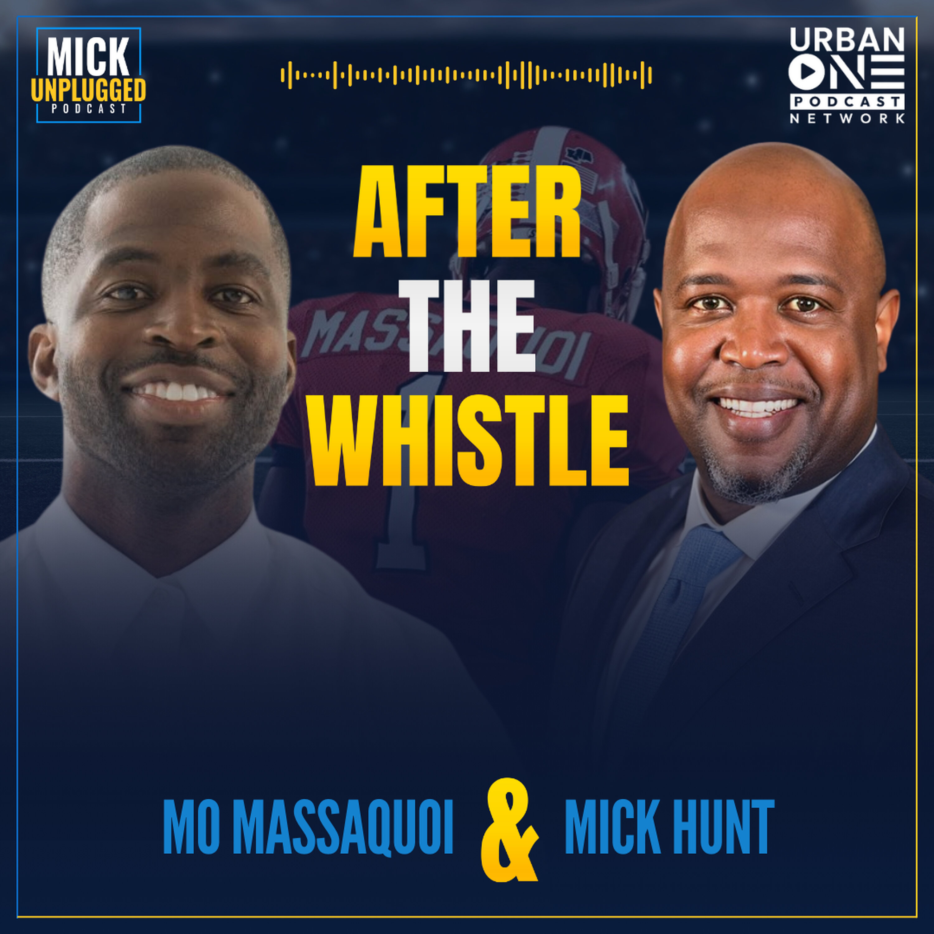 Mo Massaquoi: Football, Transition, and Building Relentless Personal Growth — Mick Unplugged cover