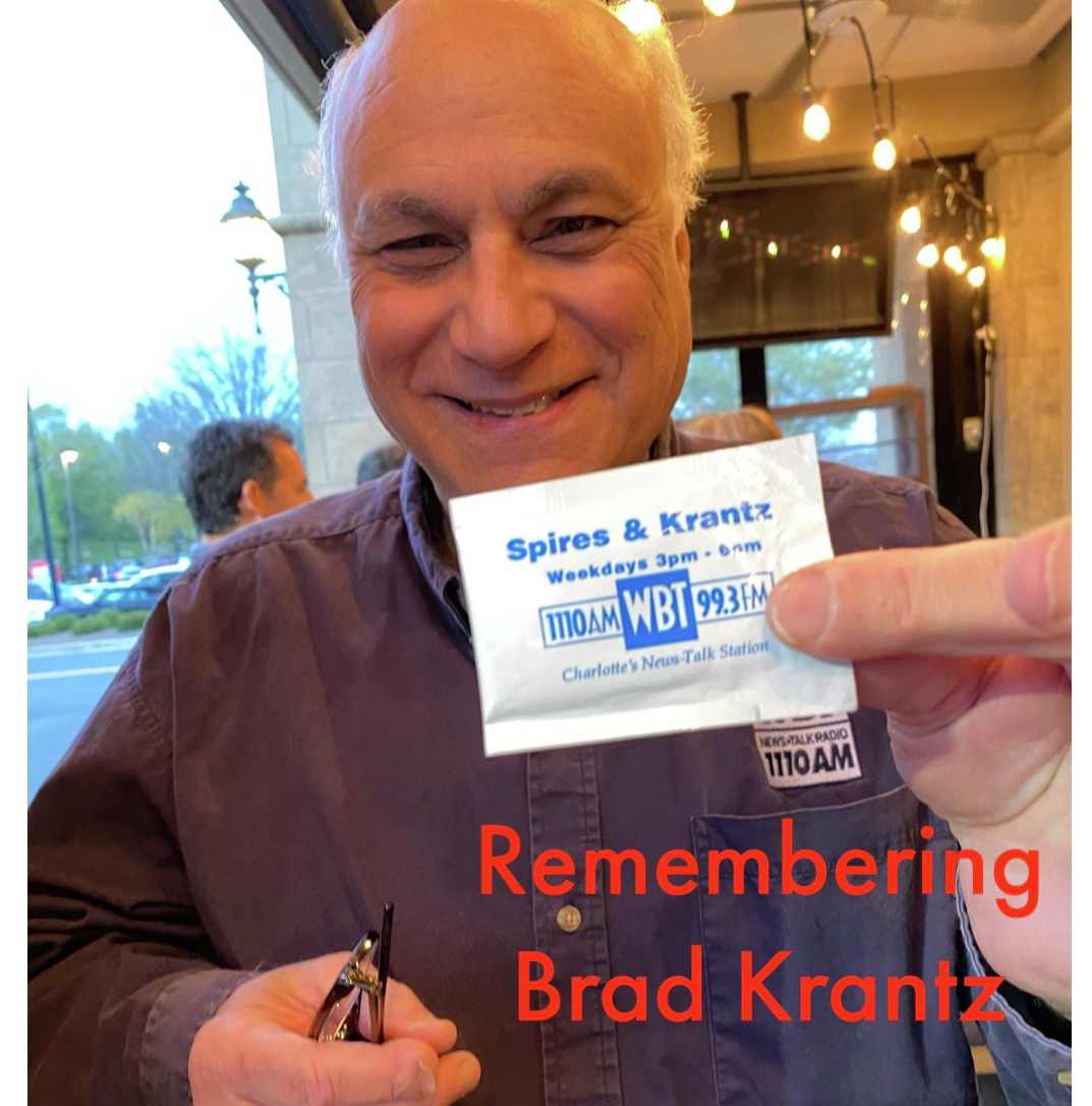 5-7-25: Remembering Brad Krantz