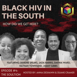 The Solutions to Black HIV in the South