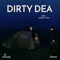 Episode 5: Dirty DEA