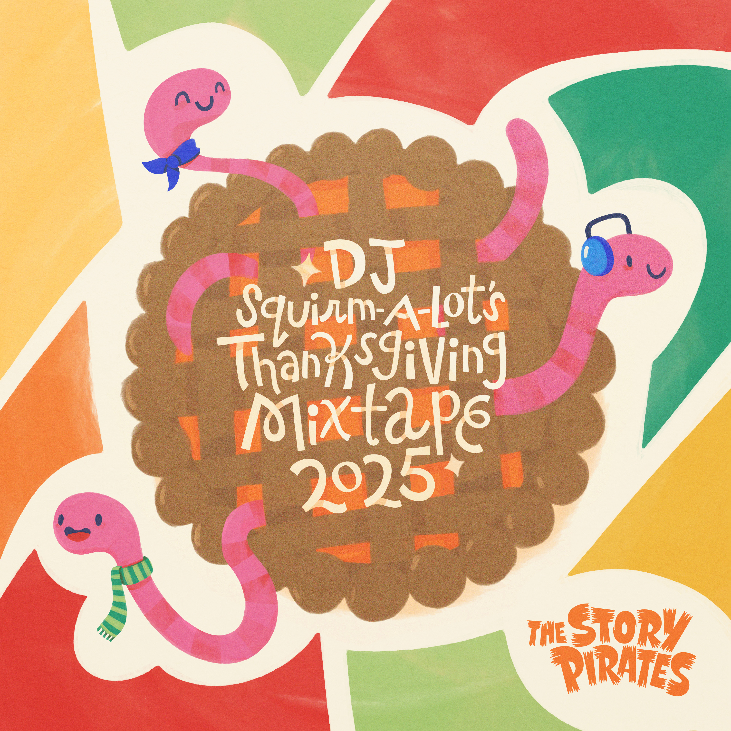 DJ Squirm-a-Lot’s Thanksgiving Mixtape 2025