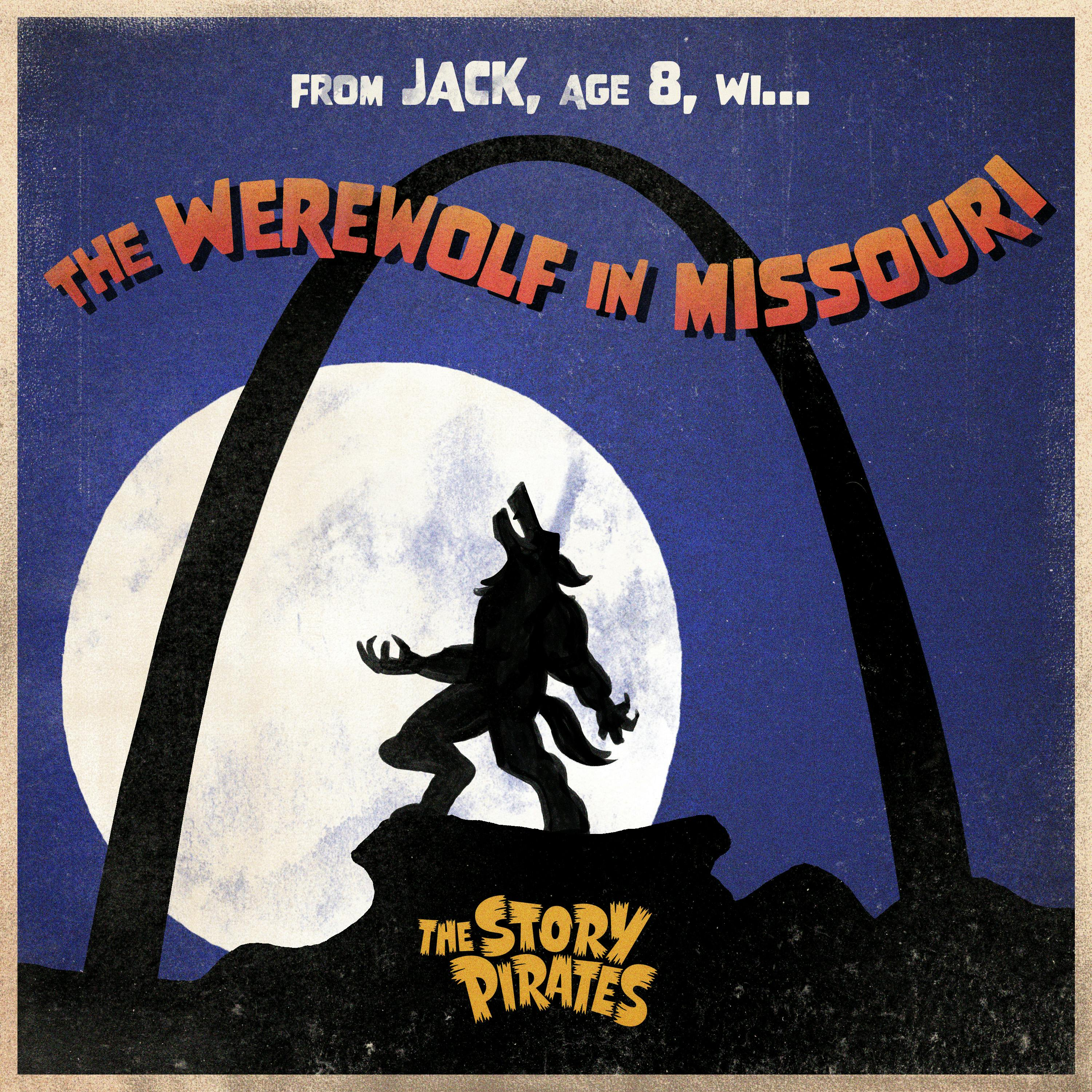 The Werewolf in Missouri/Stinky Sock Versus Banana Peel (feat. Chloe Troast)