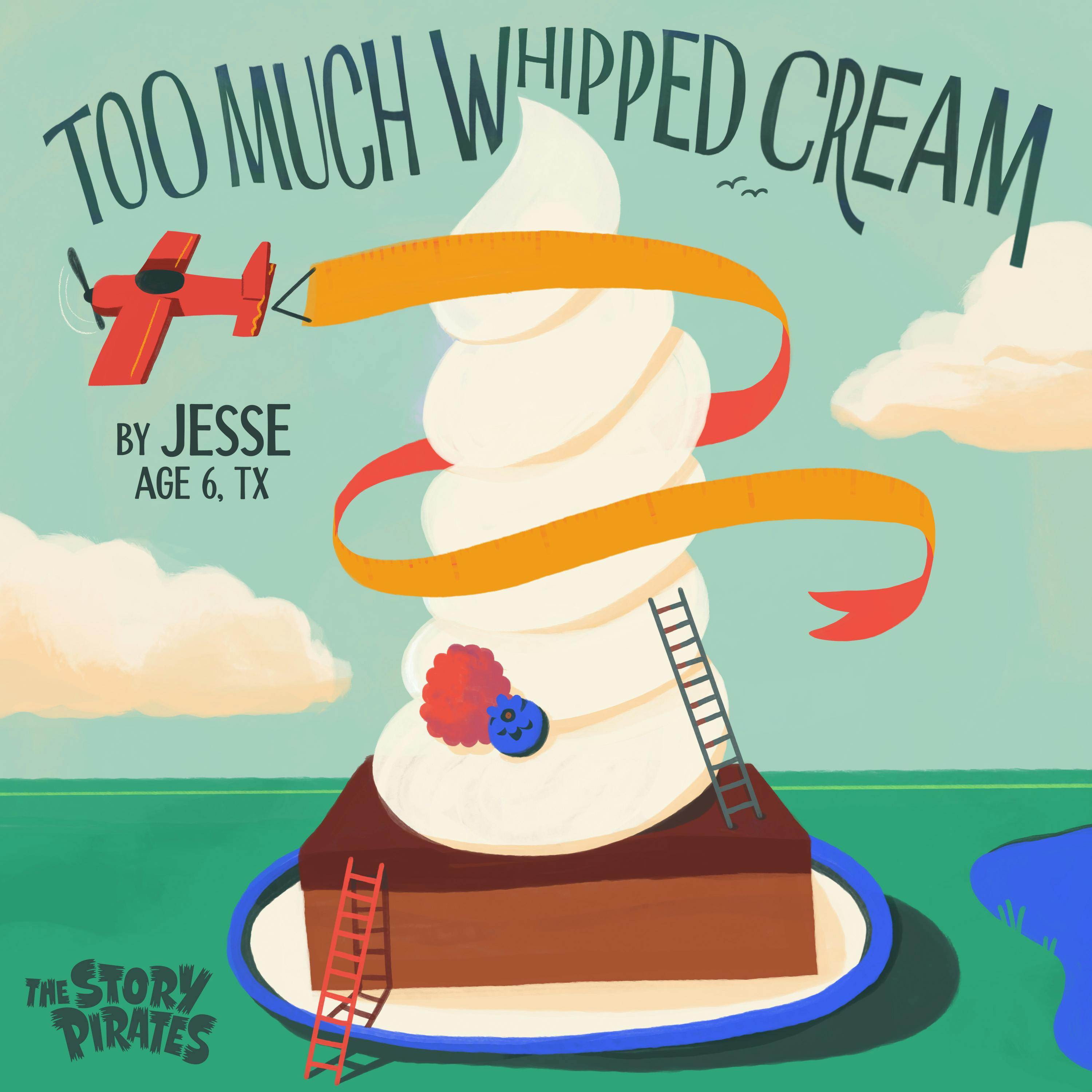 Too Much Whipped Cream/The Talking Towel