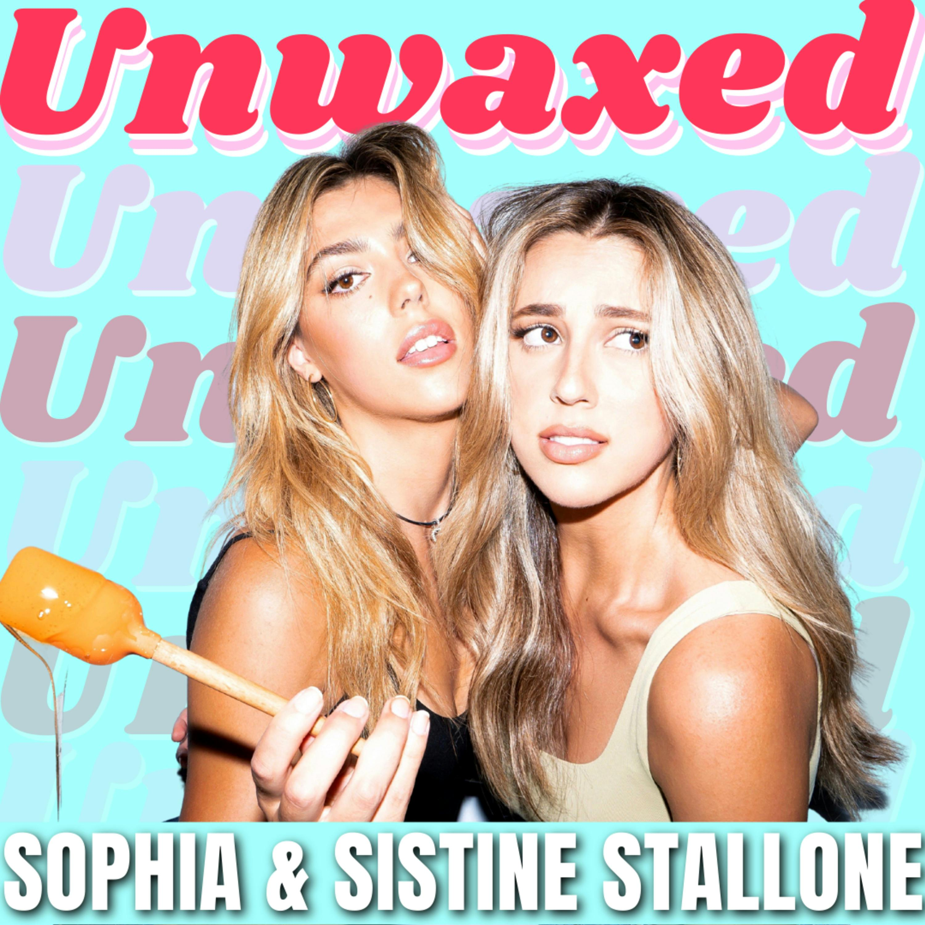 Unwaxed with Sophia & Sistine Stallone