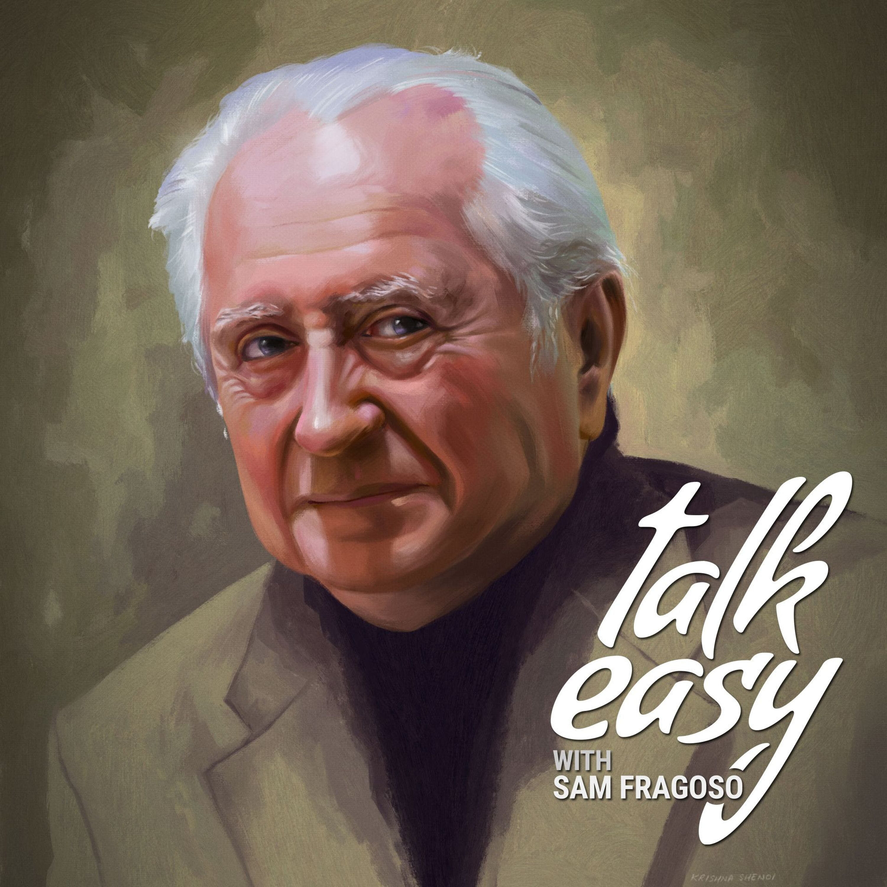 Talk Easy with Sam Fragoso