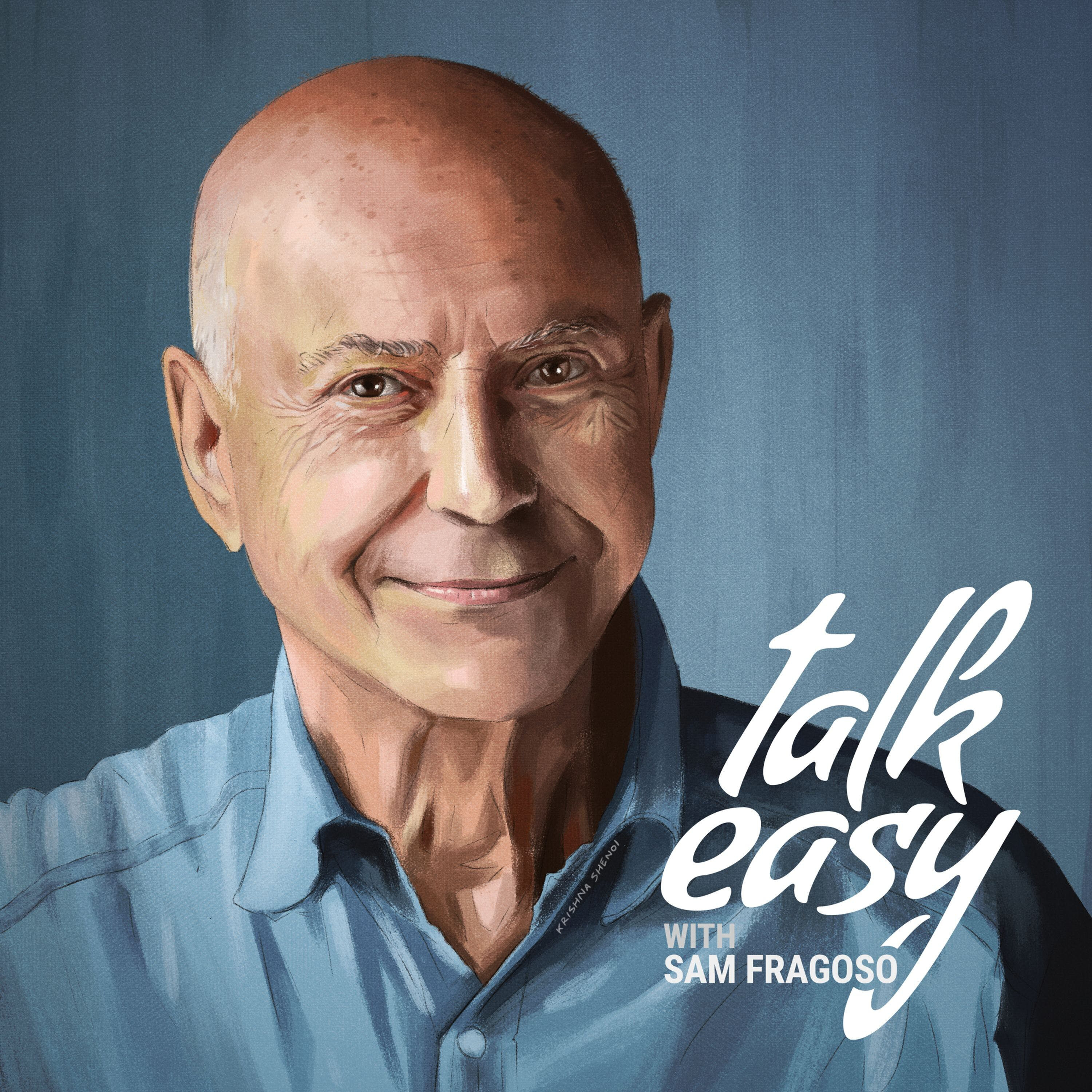 Talk Easy with Sam Fragoso