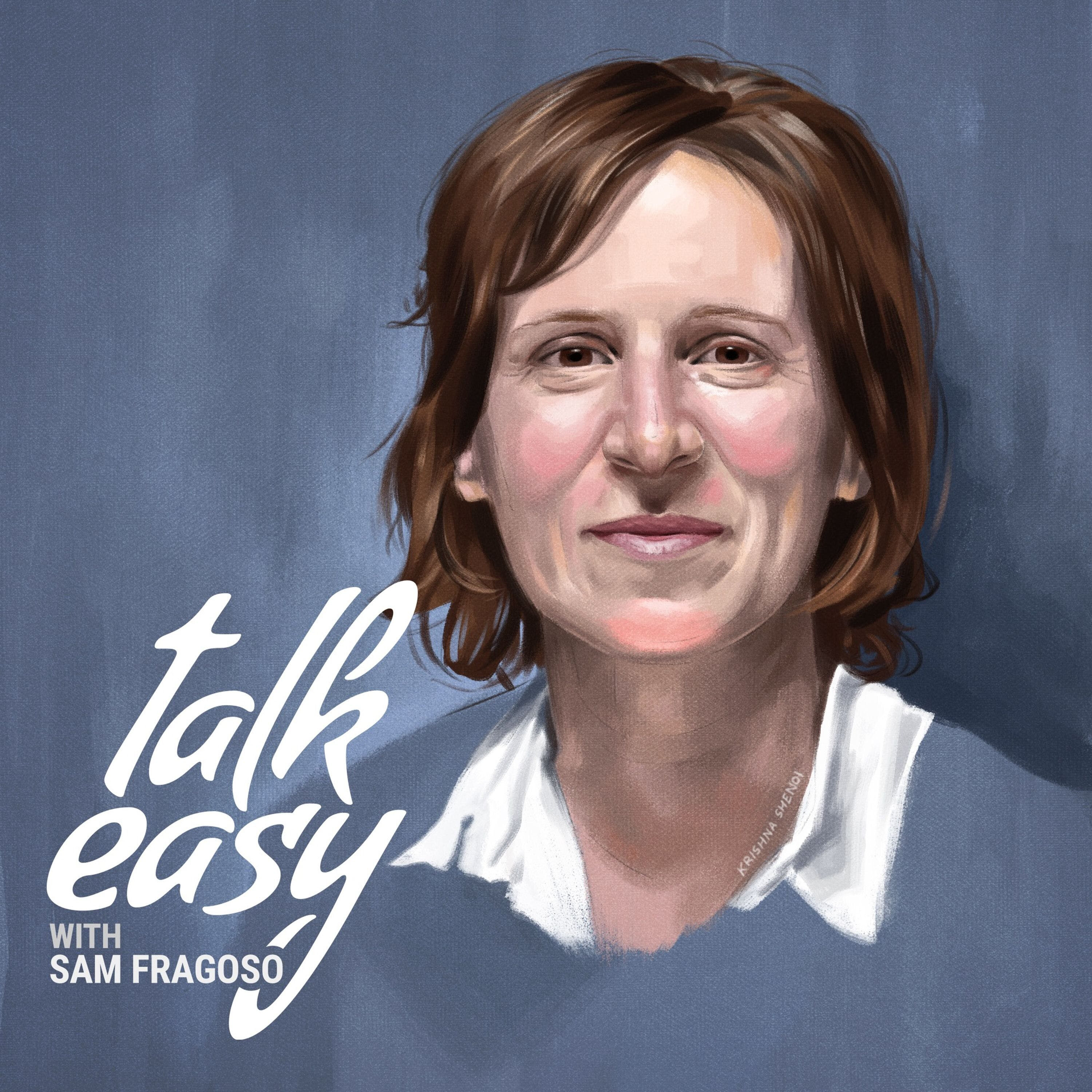 Talk Easy with Sam Fragoso