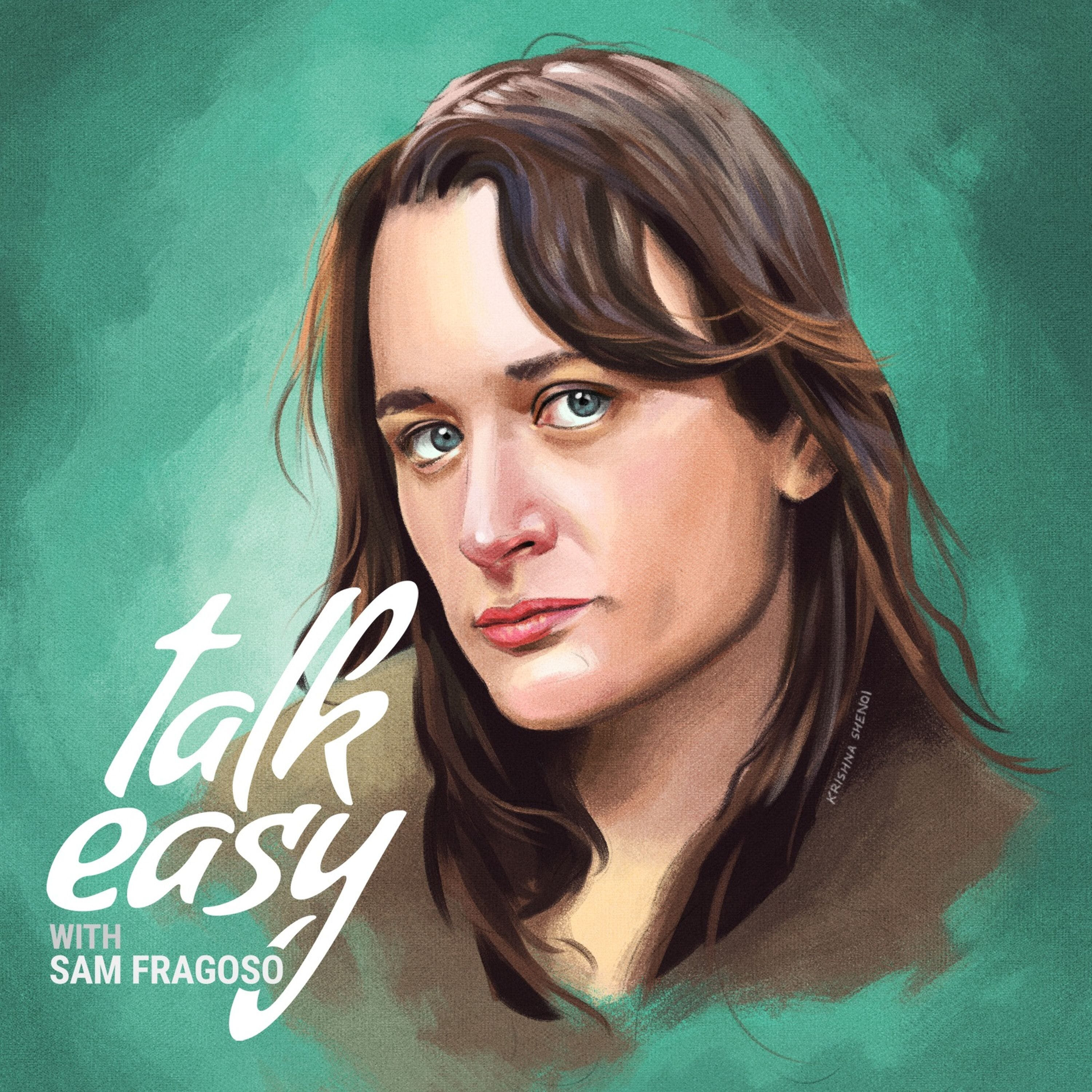Talk Easy with Sam Fragoso