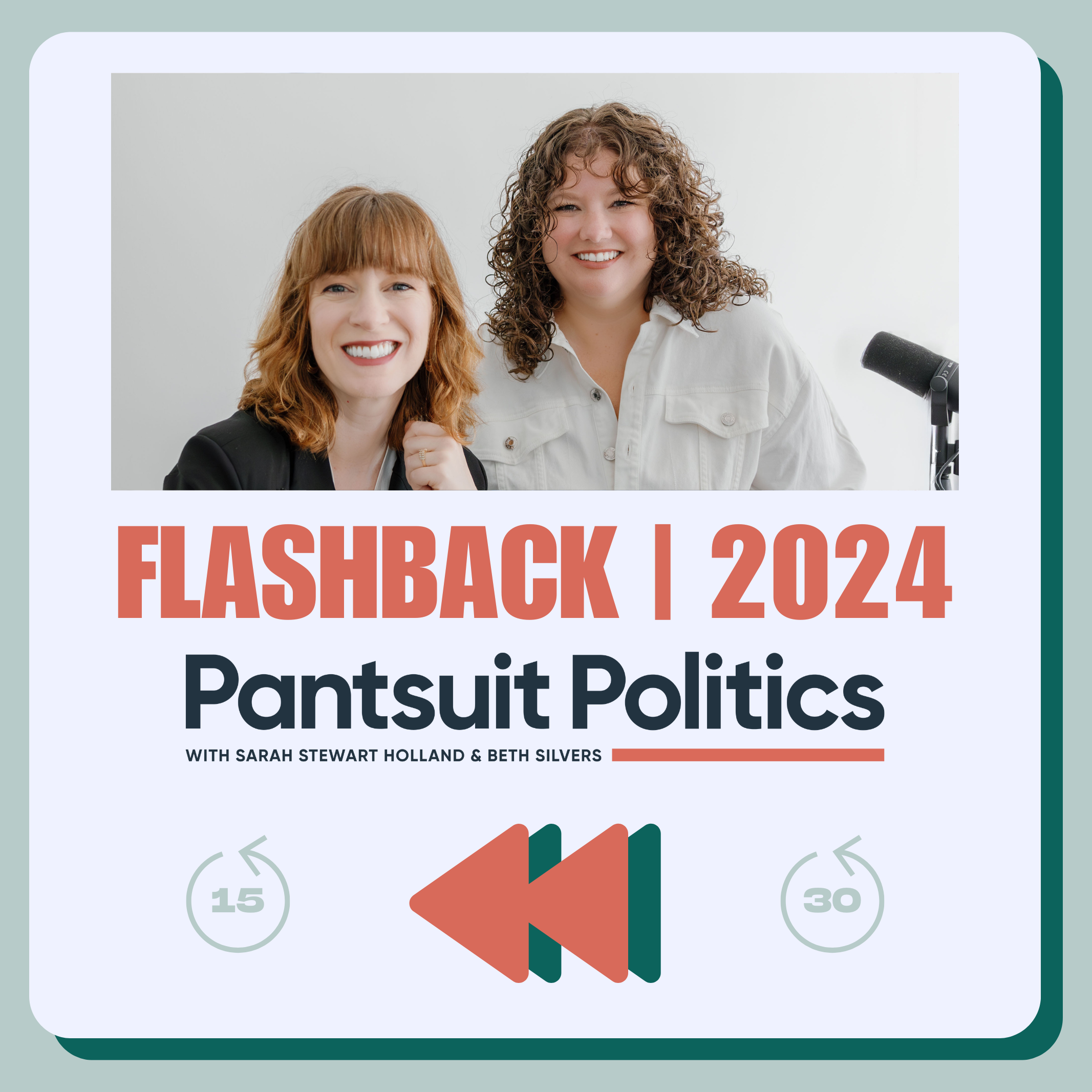 Pantsuit Politics Flashback: 2024