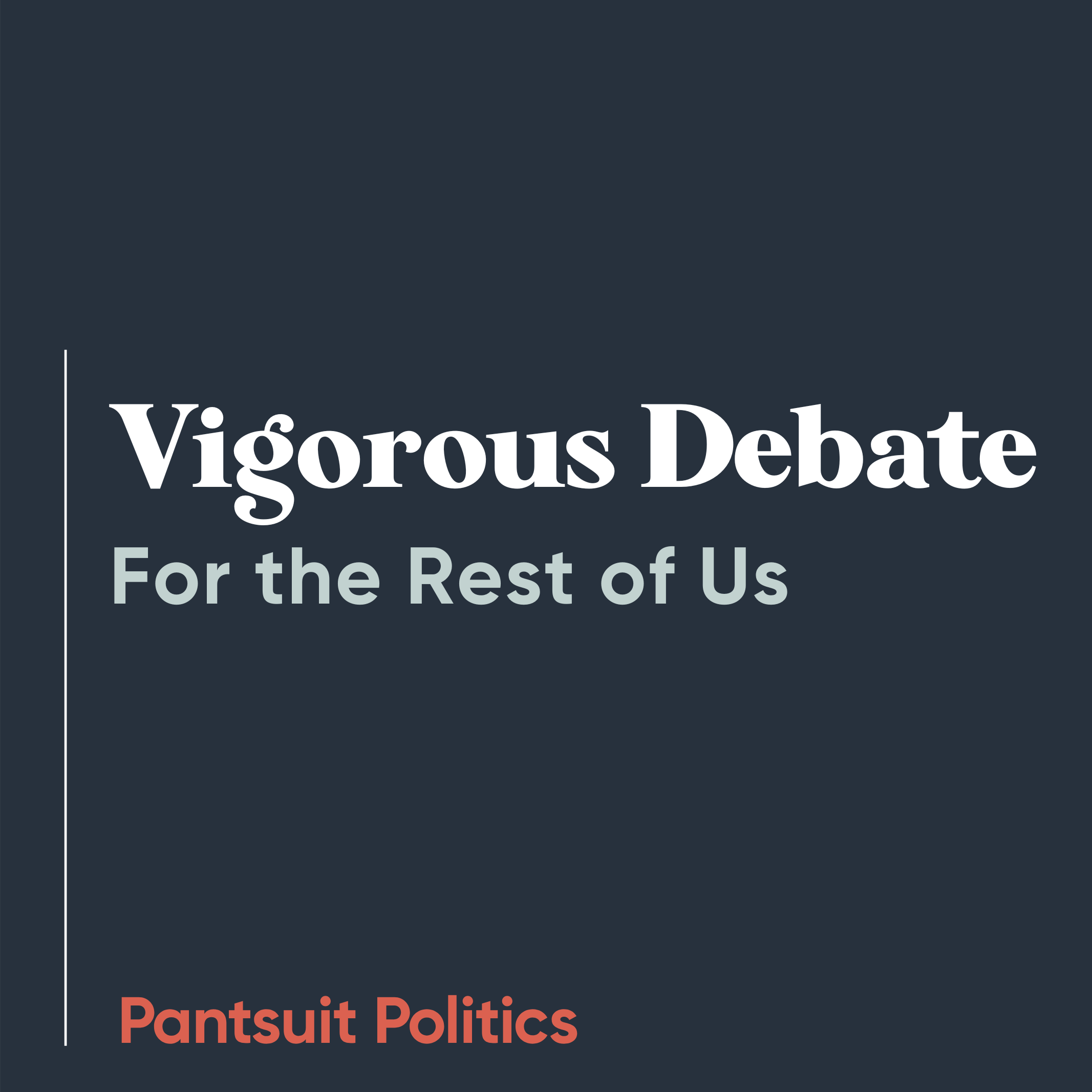 Vigorous Debate for the Rest of Us