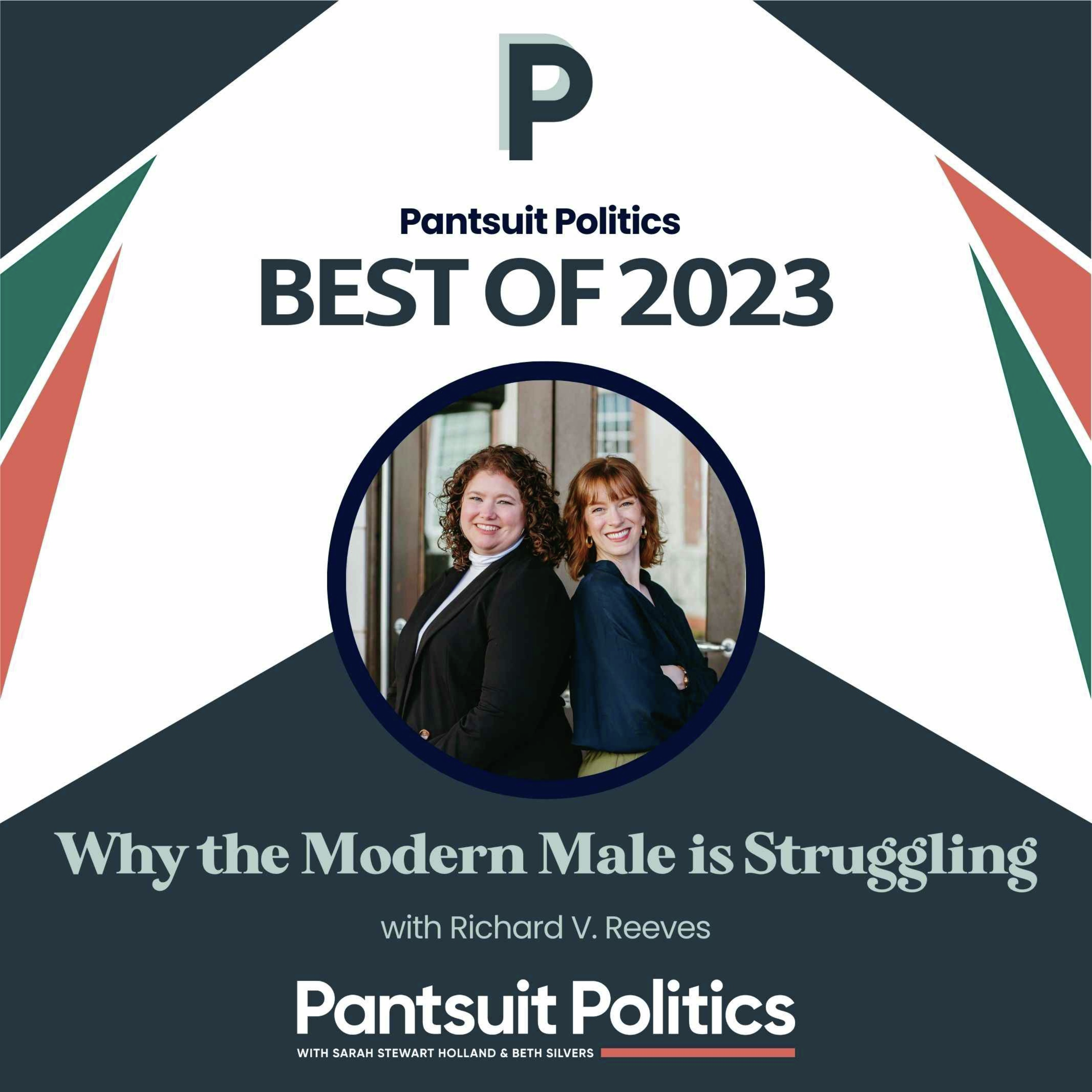 Best of 2023: Why the Modern Male is Struggling with Richard V. Reeves