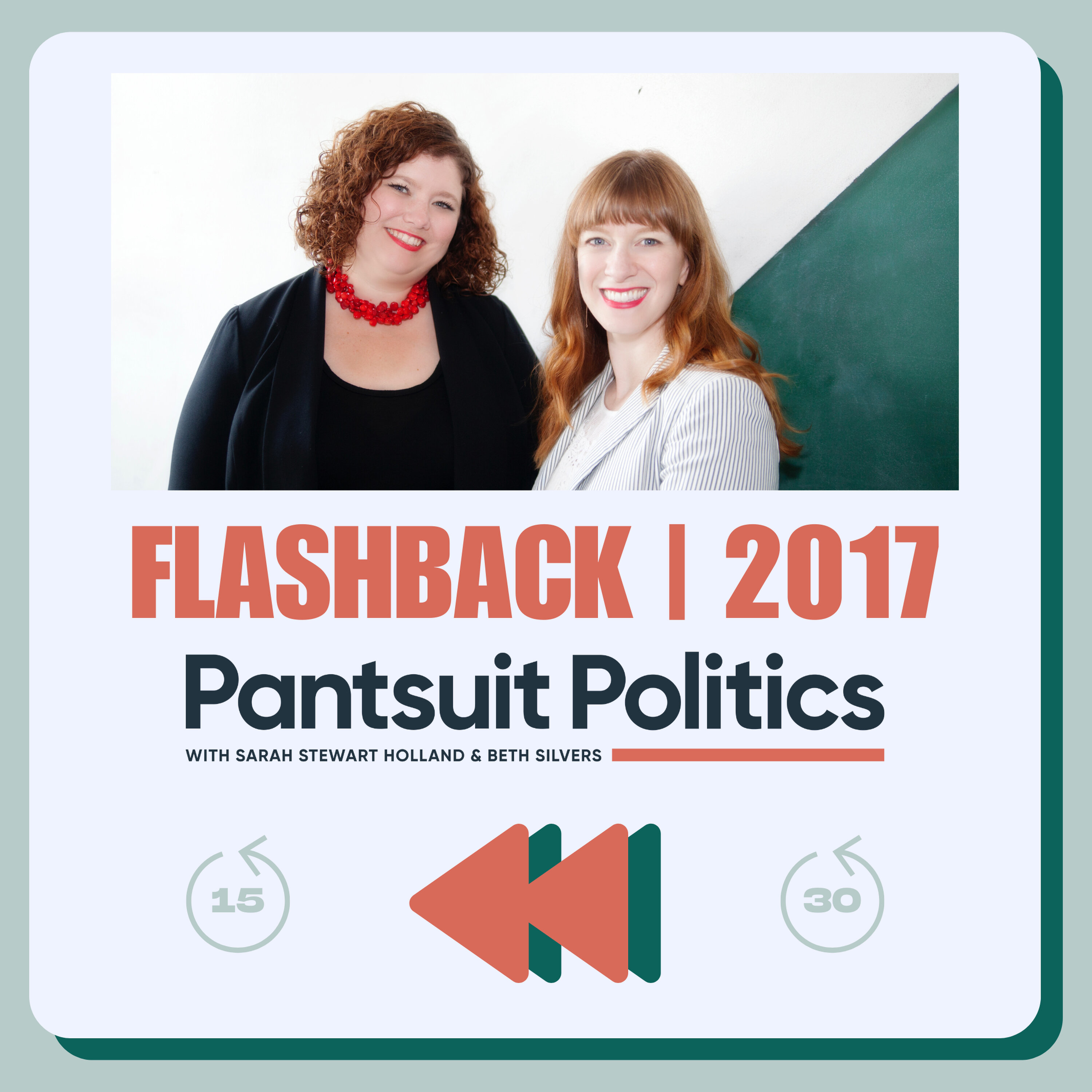 Pantsuit Politics Flashback: 2017