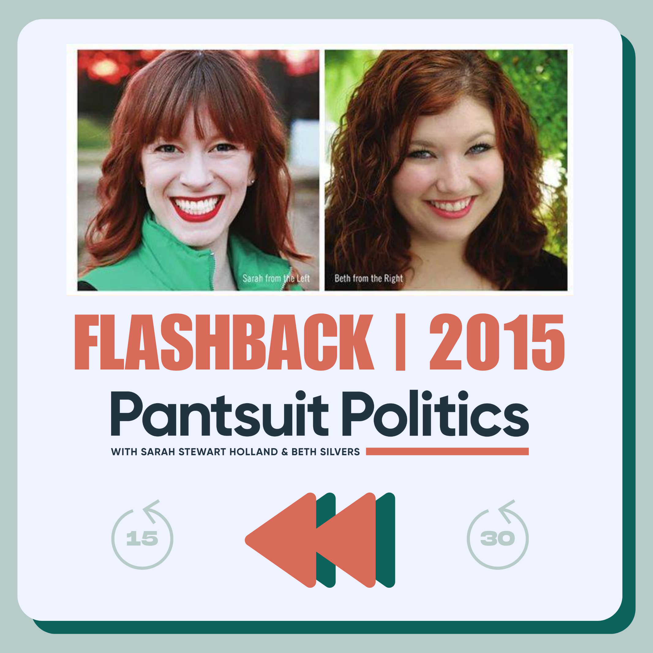 Pantsuit Politics Flashback: 2015