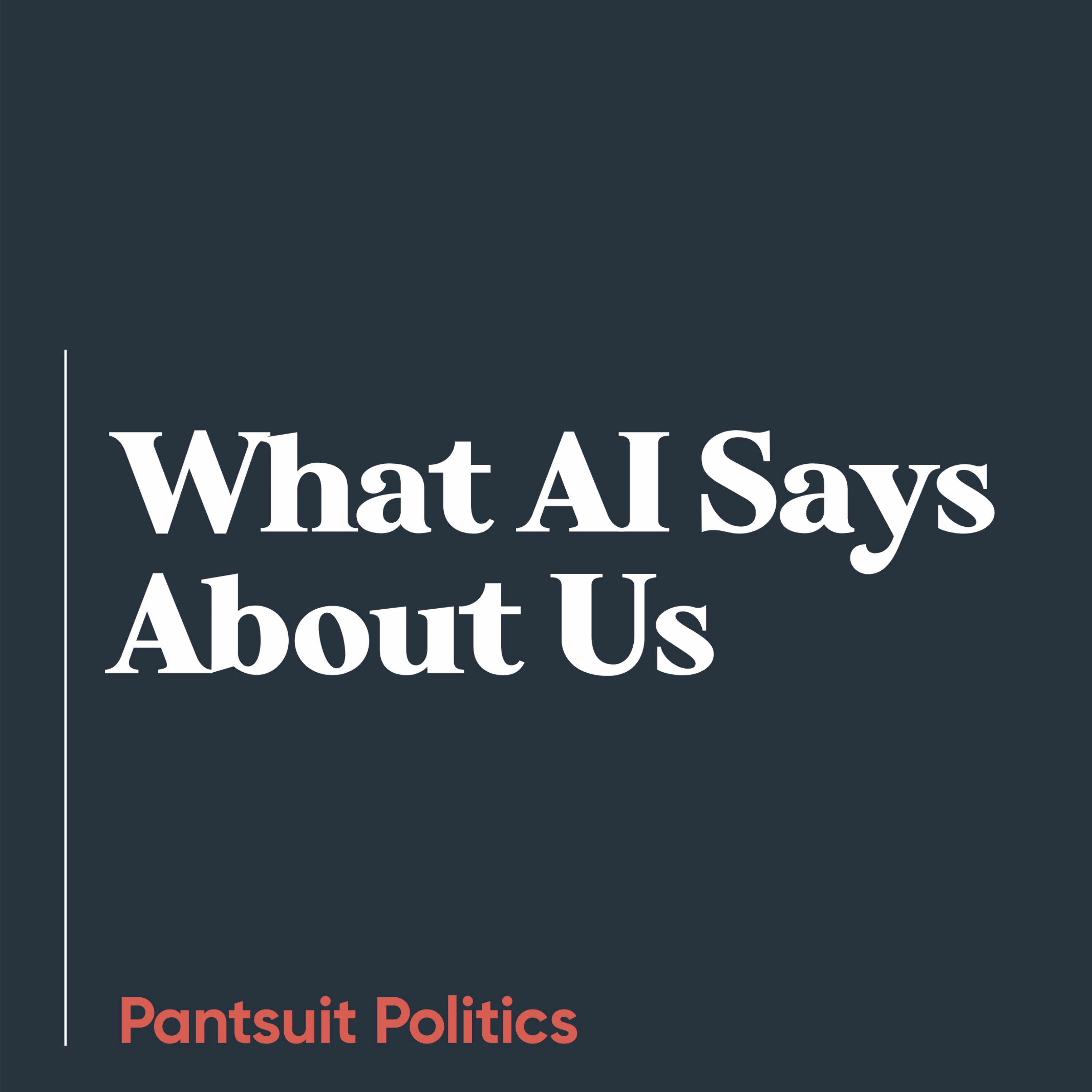 What AI Says About Us