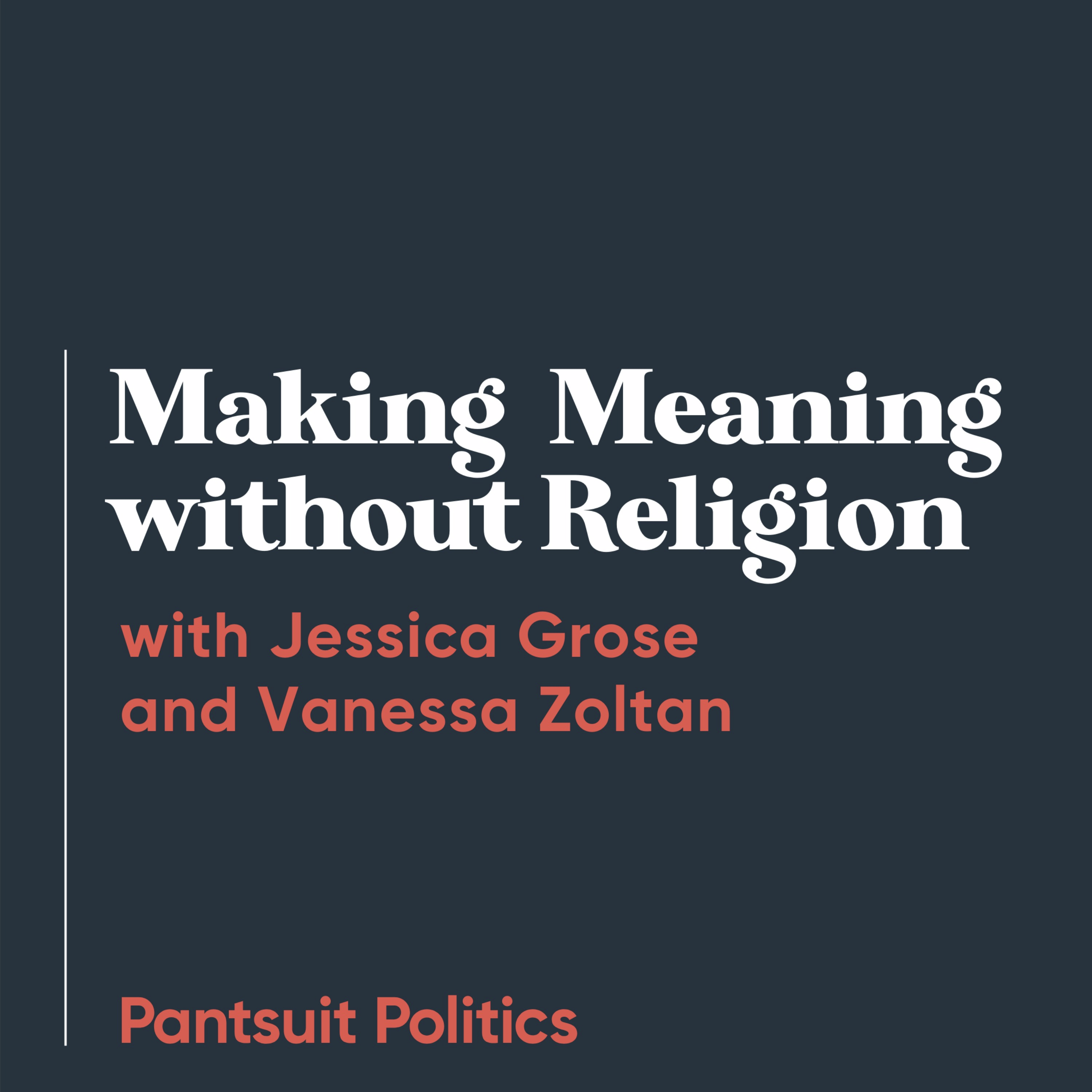 Making Meaning without Religion
