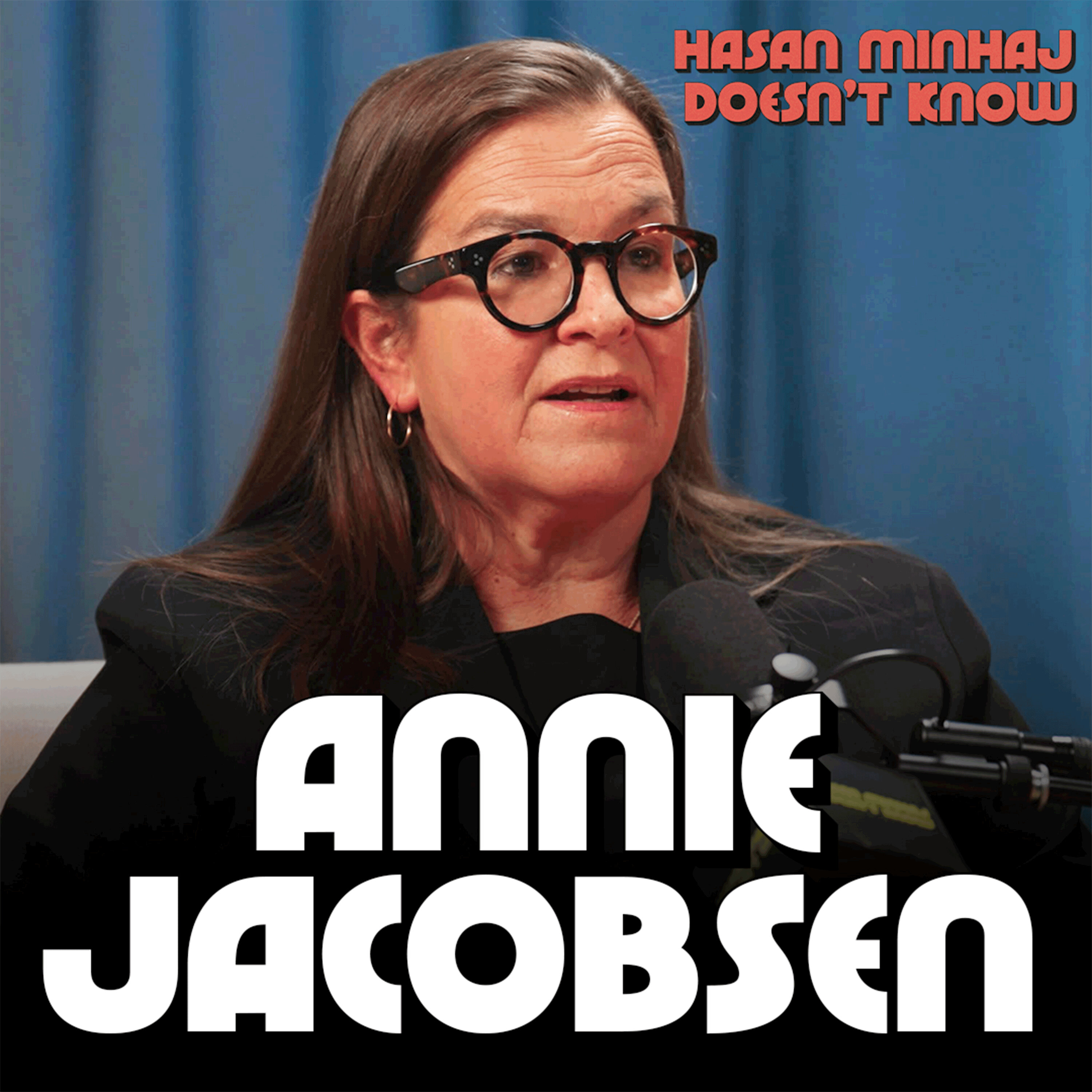 We Could All Get Nuked Tomorrow (Here's Why) with Annie Jacobsen Episode cover