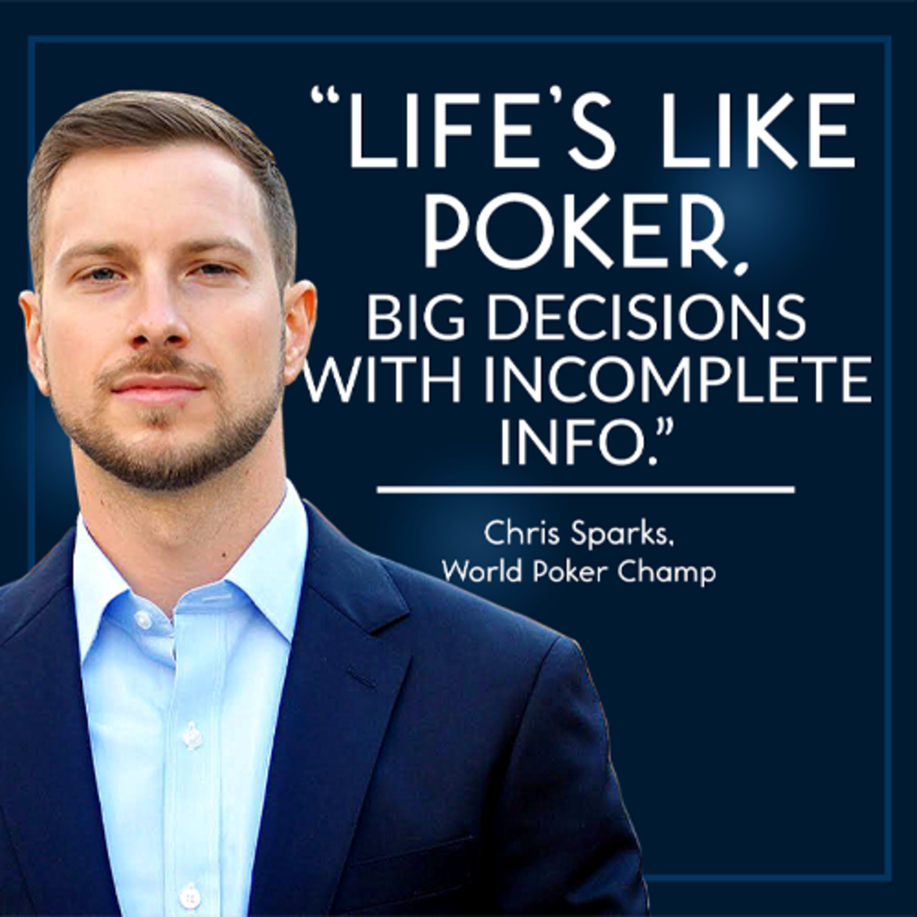 World poker champ Chris Sparks’ secrets to high performance in business | #471