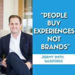 How to create amazing customer experiences using customer relationship management (CRM) software with Salesforce’s Jeremy Smith  | #394