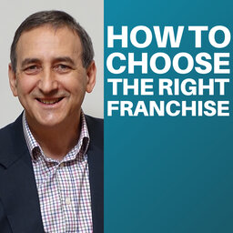 Franchising – Is it for you? | #113
