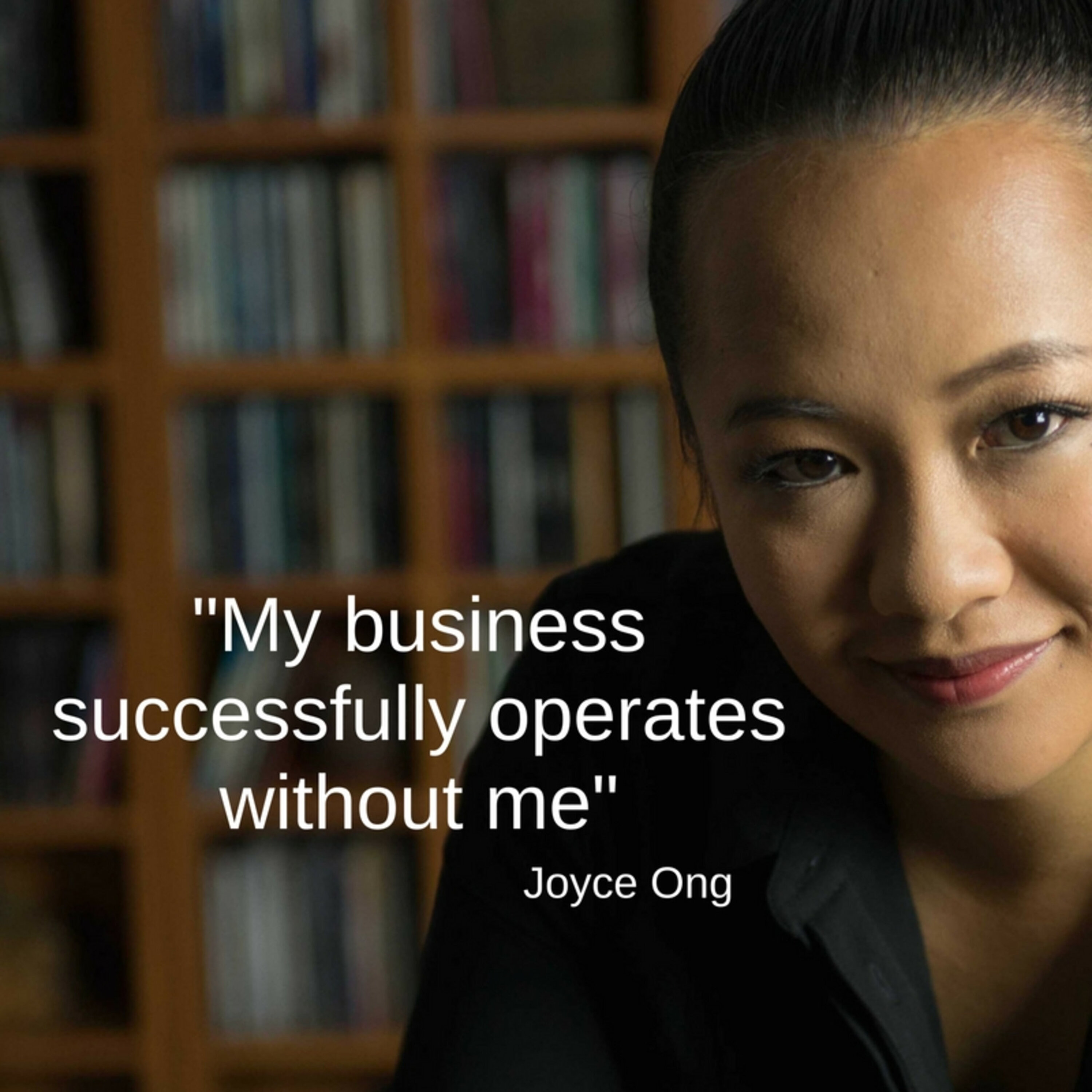 328 - How to create a business that doesn't depend on you with Joyce Ong of the Young Musicians Academy