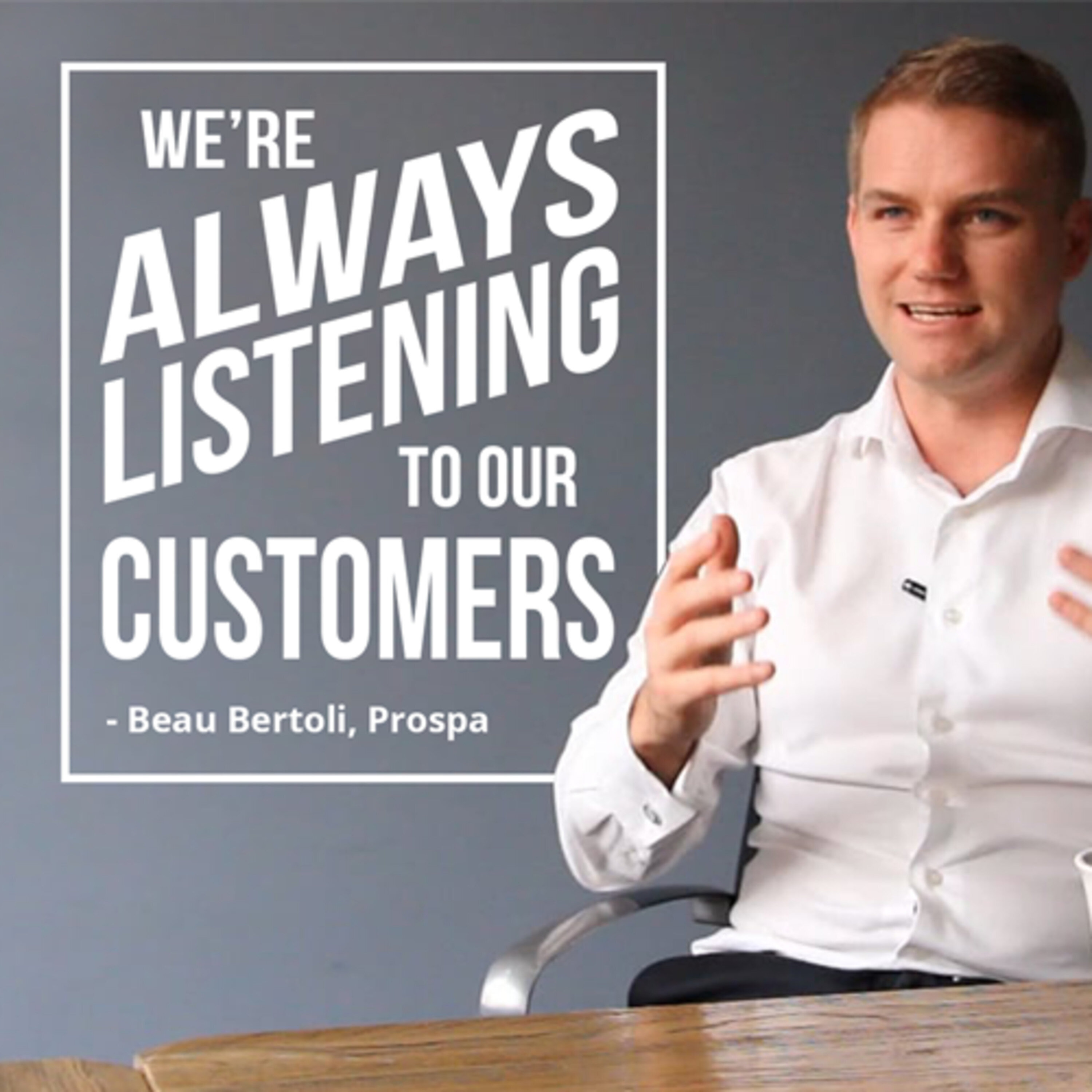 Rapid growth attributed to an unwavering respect for and understanding of the customer with Prospa’s Beau Bertoli | #410